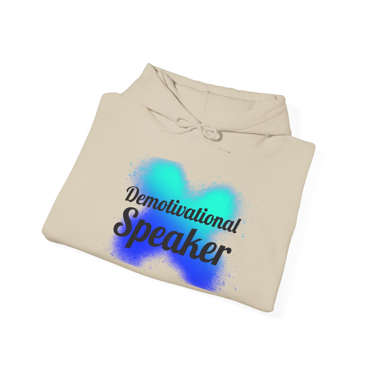 Demotivational Speaker Hoodie | Funny Gift, Unisex Sweatshirt, Casual Wear, Humor Apparel, Motivational Joke Clothing