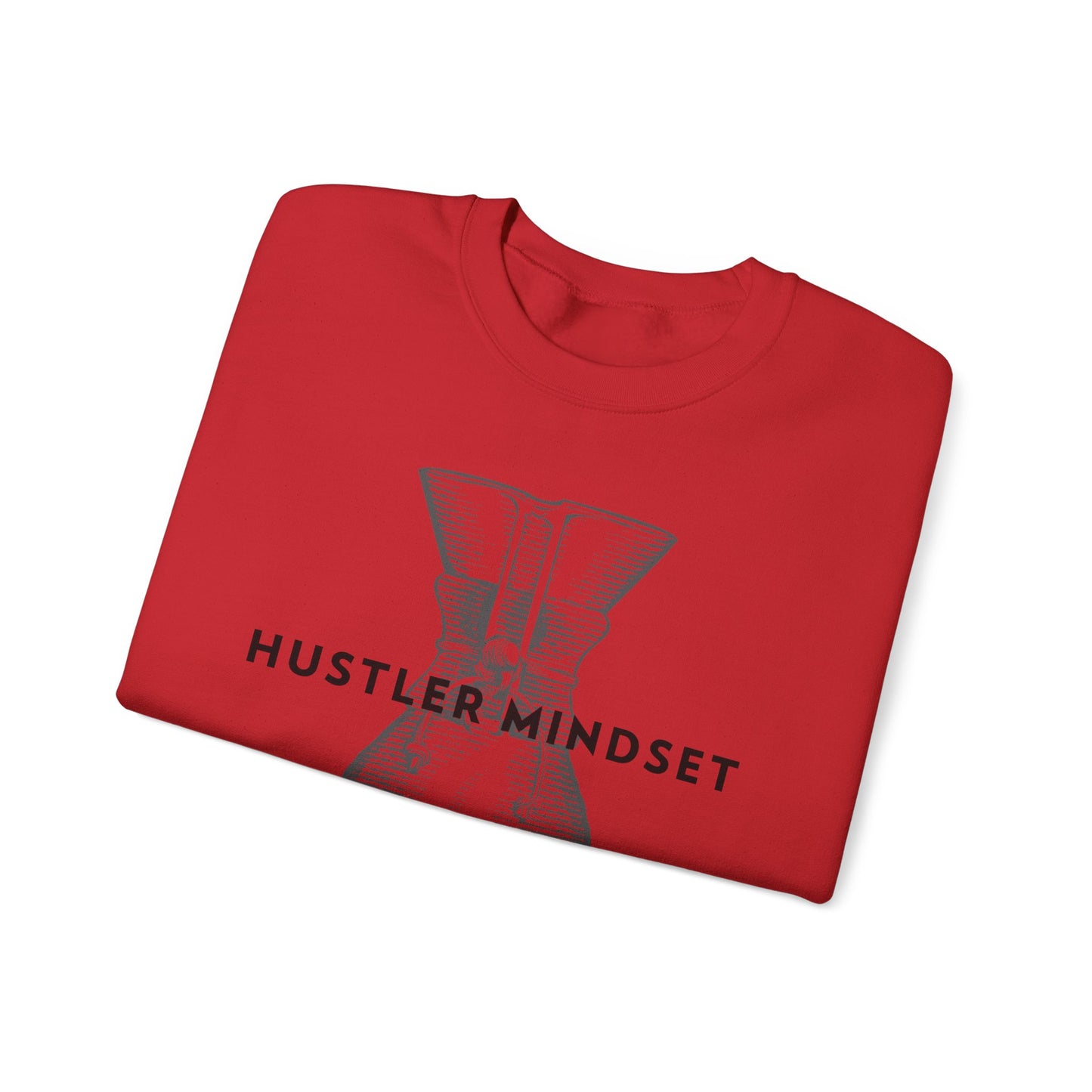 Hustler Mindset Sweatshirt | Cozy Unisex Crewneck for Entrepreneurs, Casual Wear, Gift for Motivators, Inspirational Apparel