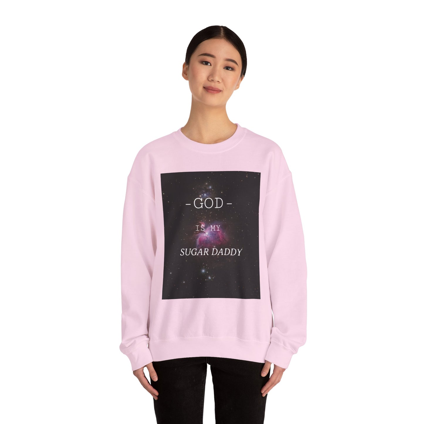 Religious Quote Crewneck Sweatshirt, God is My Sugar Daddy, Funny Playful Jumper, Unisex Hoodie, Sweatshirt, Pullover, Long Sleeve Shirt,