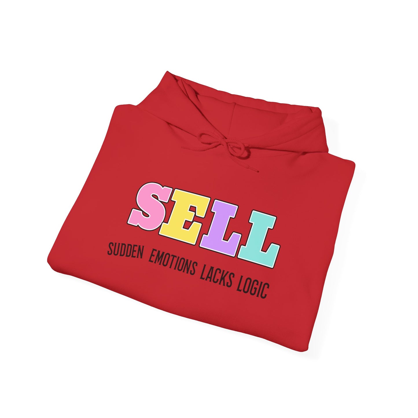 Colorful Graphic Hoodie with Message, Sell, Unisex Sweatshirt for Everyday Comfort, Casual Wear, Perfect Gift, Trendy Fashion