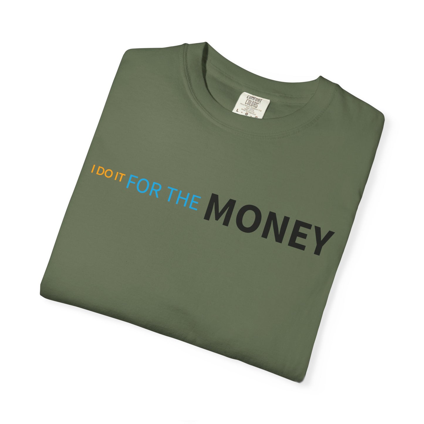 Fun Money Motivational T-Shirt, Casual Statement Tee, Gift for Entrepreneurs, Unique Graphic Shirt, Birthday and Holiday Apparel