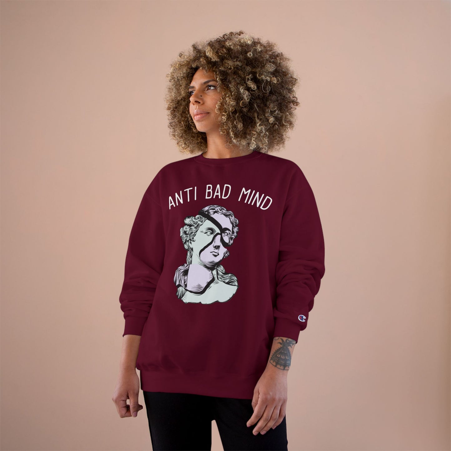 Champion Anti Bad Mind Sweatshirt | Mental Health Positive Art