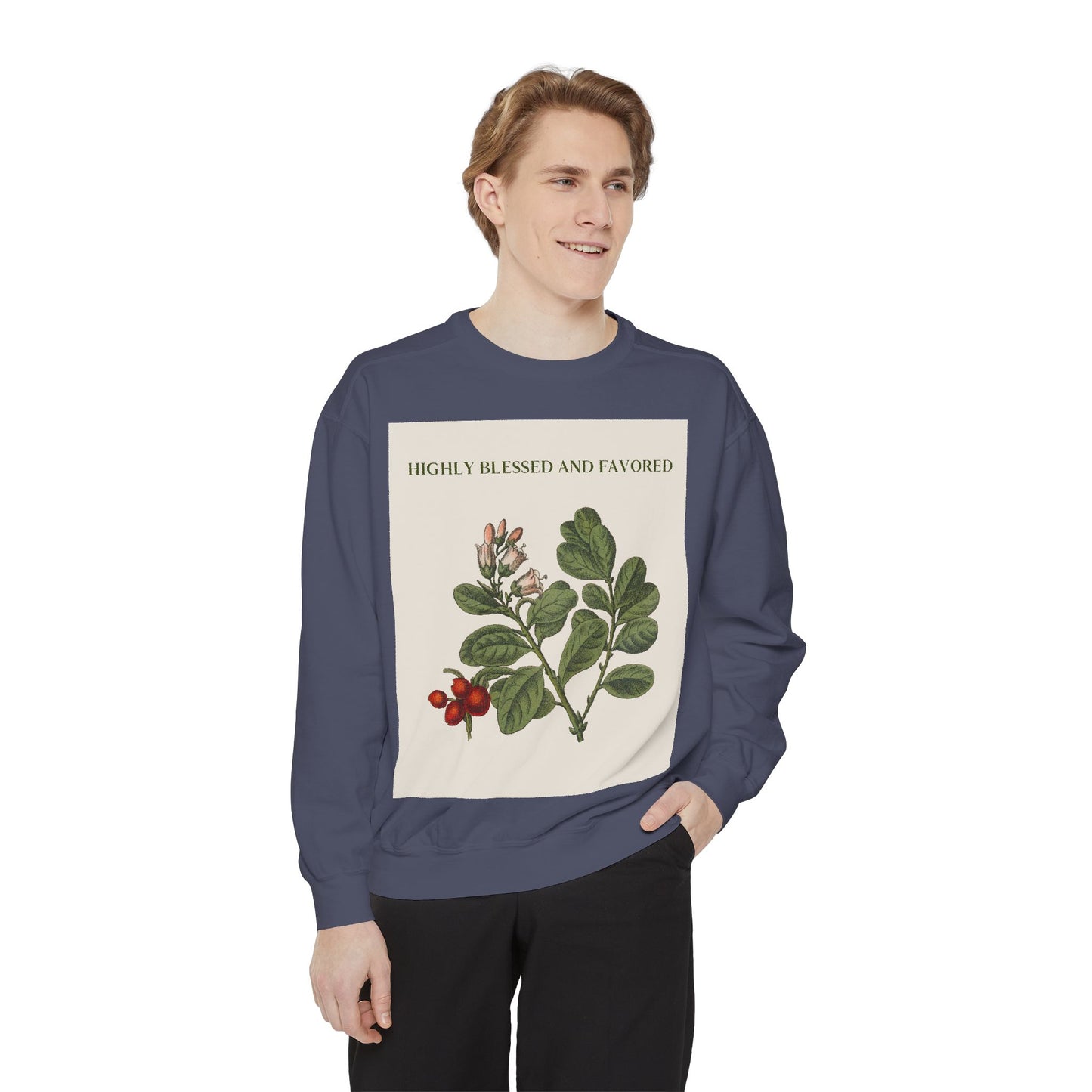 Highly Blessed and Favored Sweatshirt, Cozy Unisex Crewneck, Nature-Inspired Gift, Inspirational Clothing, Perfect for Any Occasion