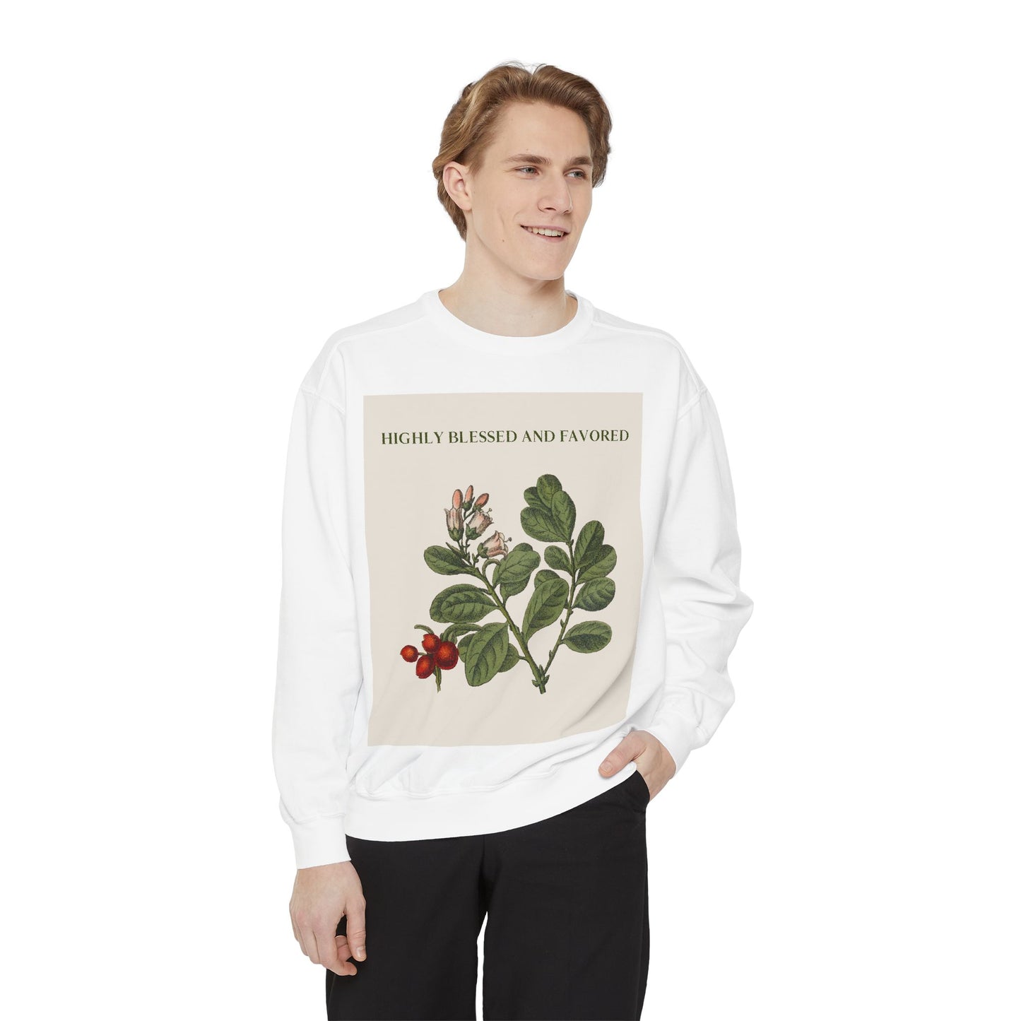 Highly Blessed and Favored Sweatshirt, Cozy Unisex Crewneck, Nature-Inspired Gift, Inspirational Clothing, Perfect for Any Occasion
