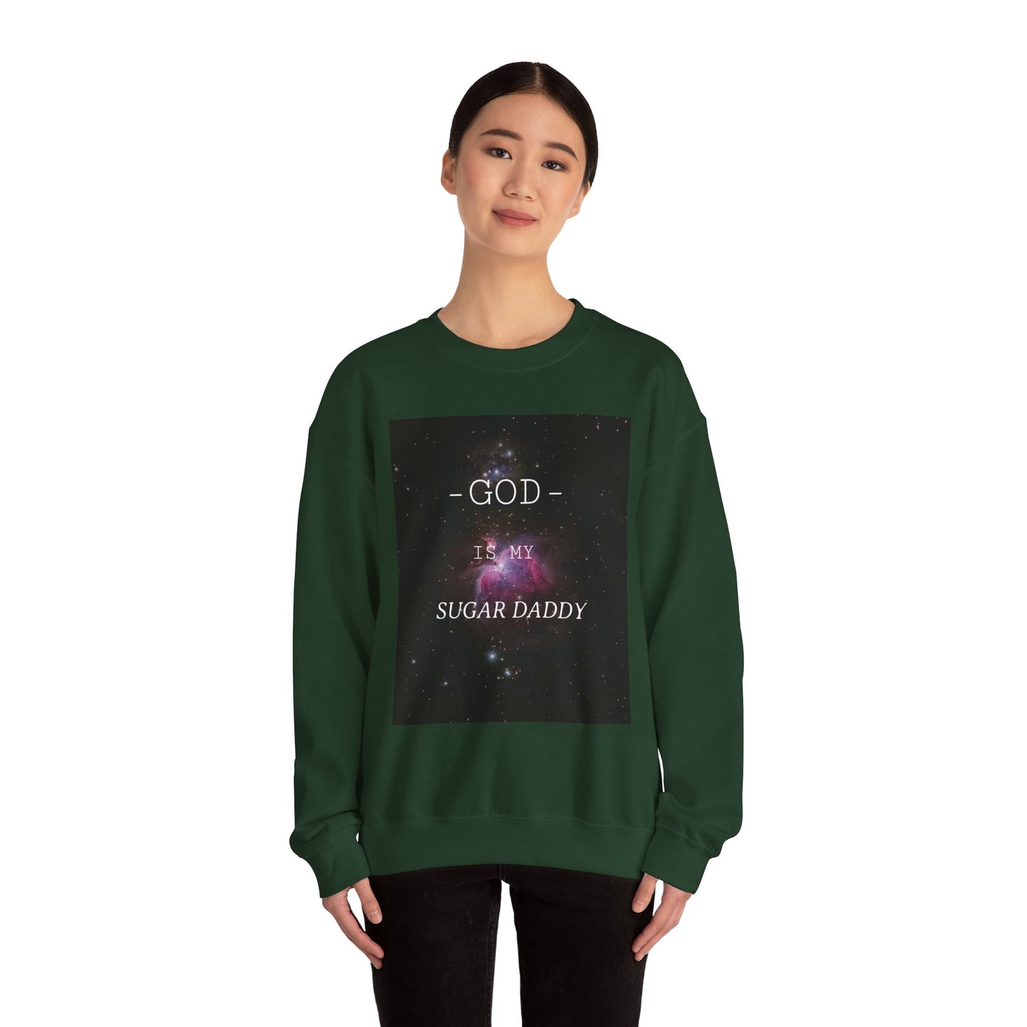 Funny God Is My Sugar Daddy Crewneck Sweatshirt, Religious Humor Gift, Unisex Sweater, Cozy Apparel for Holidays, Faith-Based Fashion