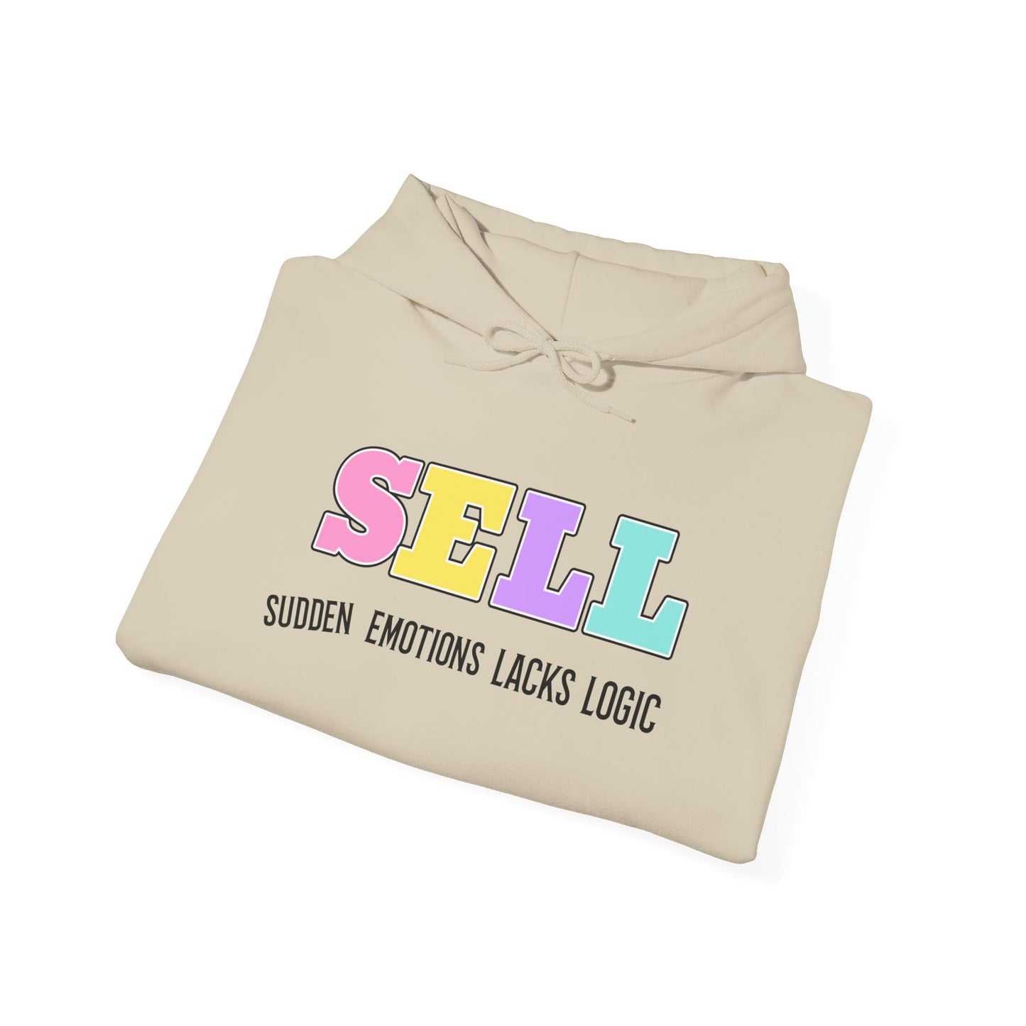 Colorful Graphic Hoodie with Message, Sell, Unisex Sweatshirt for Everyday Comfort, Casual Wear, Perfect Gift, Trendy Fashion