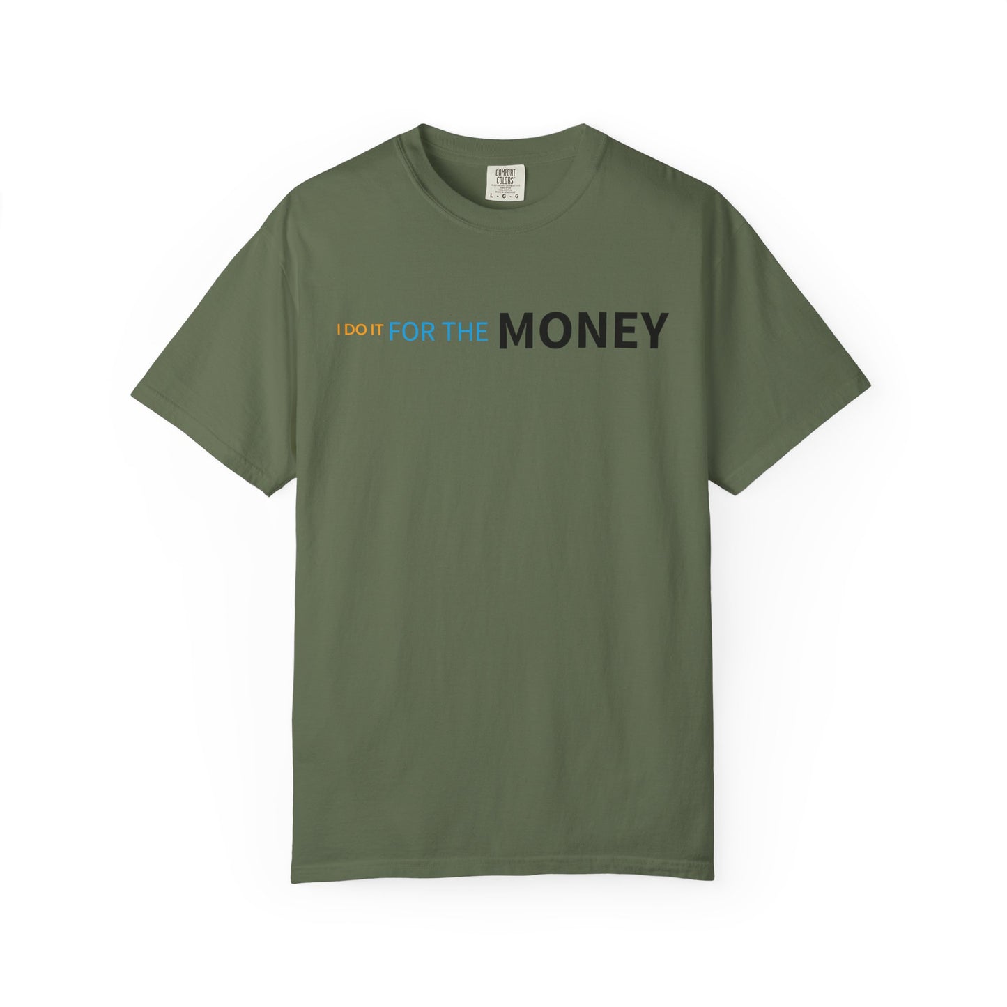 Fun Money Motivational T-Shirt, Casual Statement Tee, Gift for Entrepreneurs, Unique Graphic Shirt, Birthday and Holiday Apparel