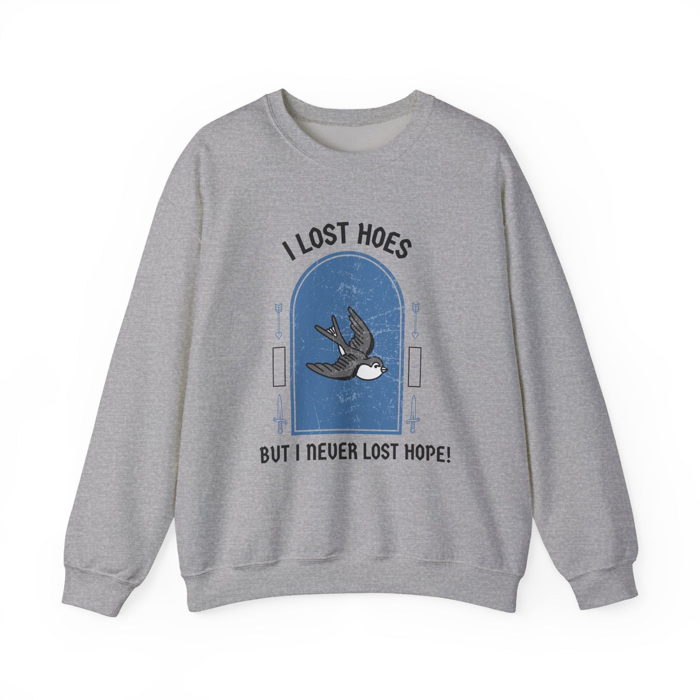 Heartbreak Funny Quote Unisex Sweatshirt, Lost Hoes Never Lost Hope, Crewneck Jumper, Humor Sweater, Funny Statement Apparel, Unisex Graphic