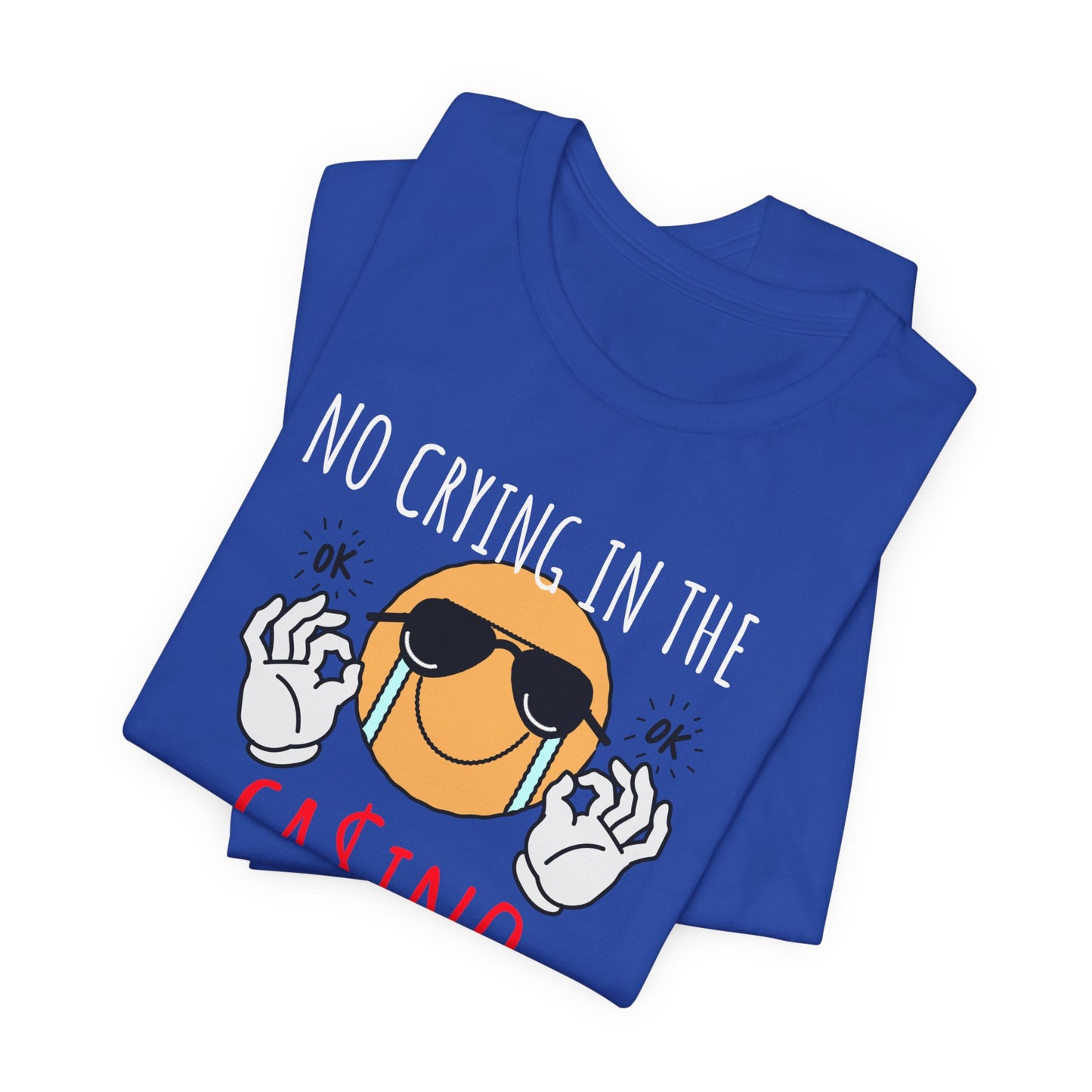 Casino Vibes Tee - No Crying in the Casino, Funny Graphic T-Shirt for Gamblers, Gift for Casino Lovers, Game Night Apparel, Unisex [...]