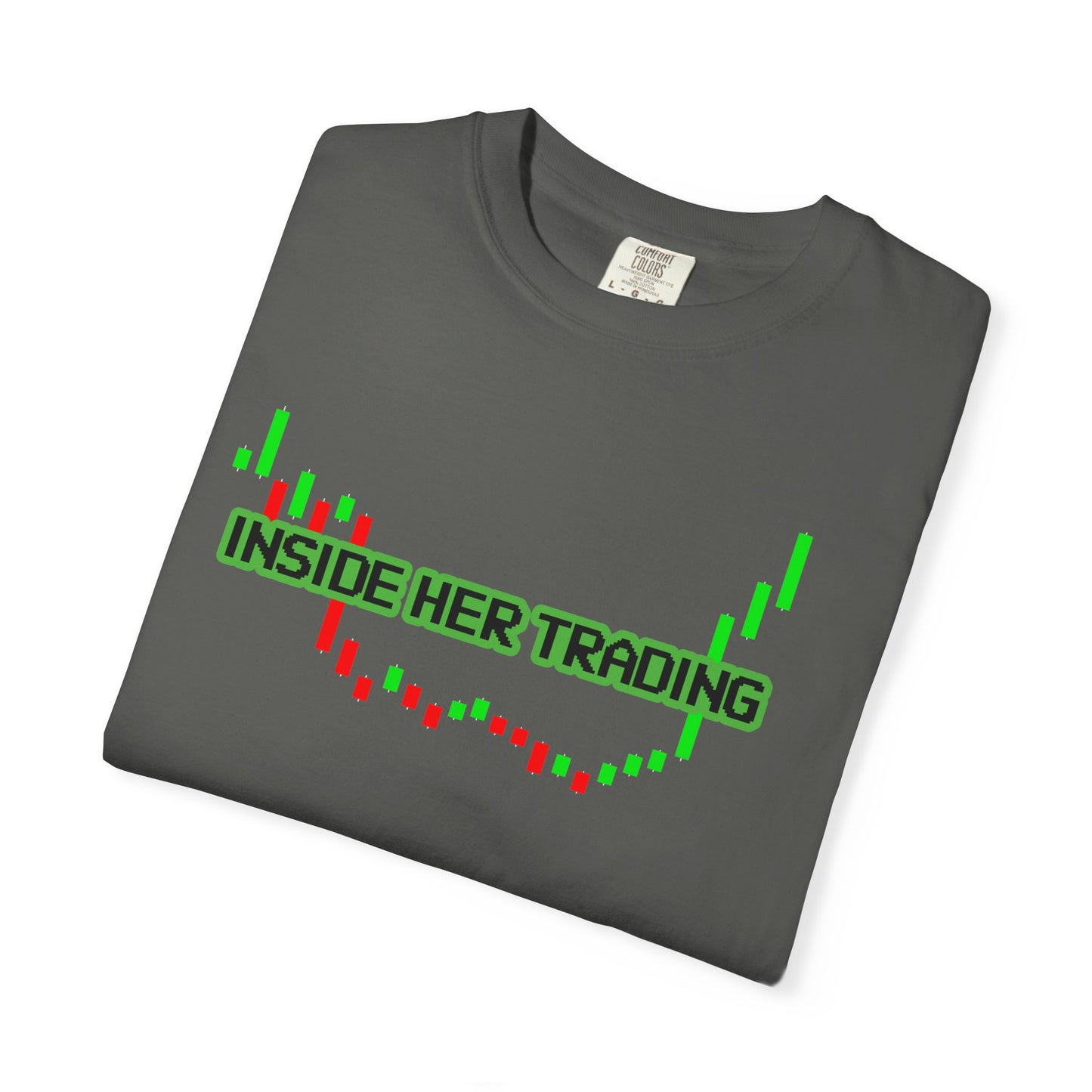 Funny Quote Insider Her Trading Unisex Garment-Dyed T-shirt for Boyfriend Gift, Crypto Graph Tee, Finance Shirt, Stock Market Top, Day