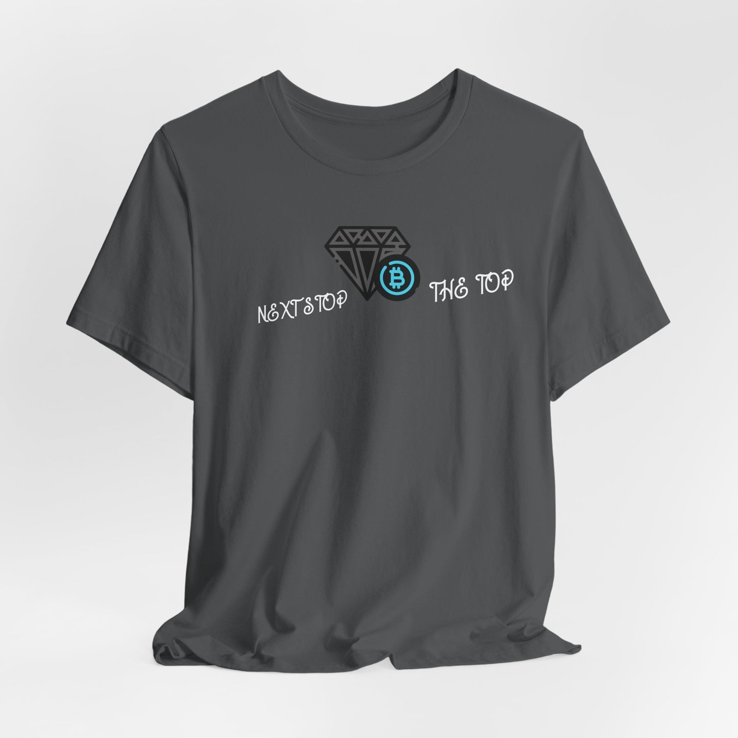 Unisex Jersey Tee with "Never Stop at the Top" Design, Motivational Shirt, Gift for Dreamers, Casual Wear, Inspirational Apparel