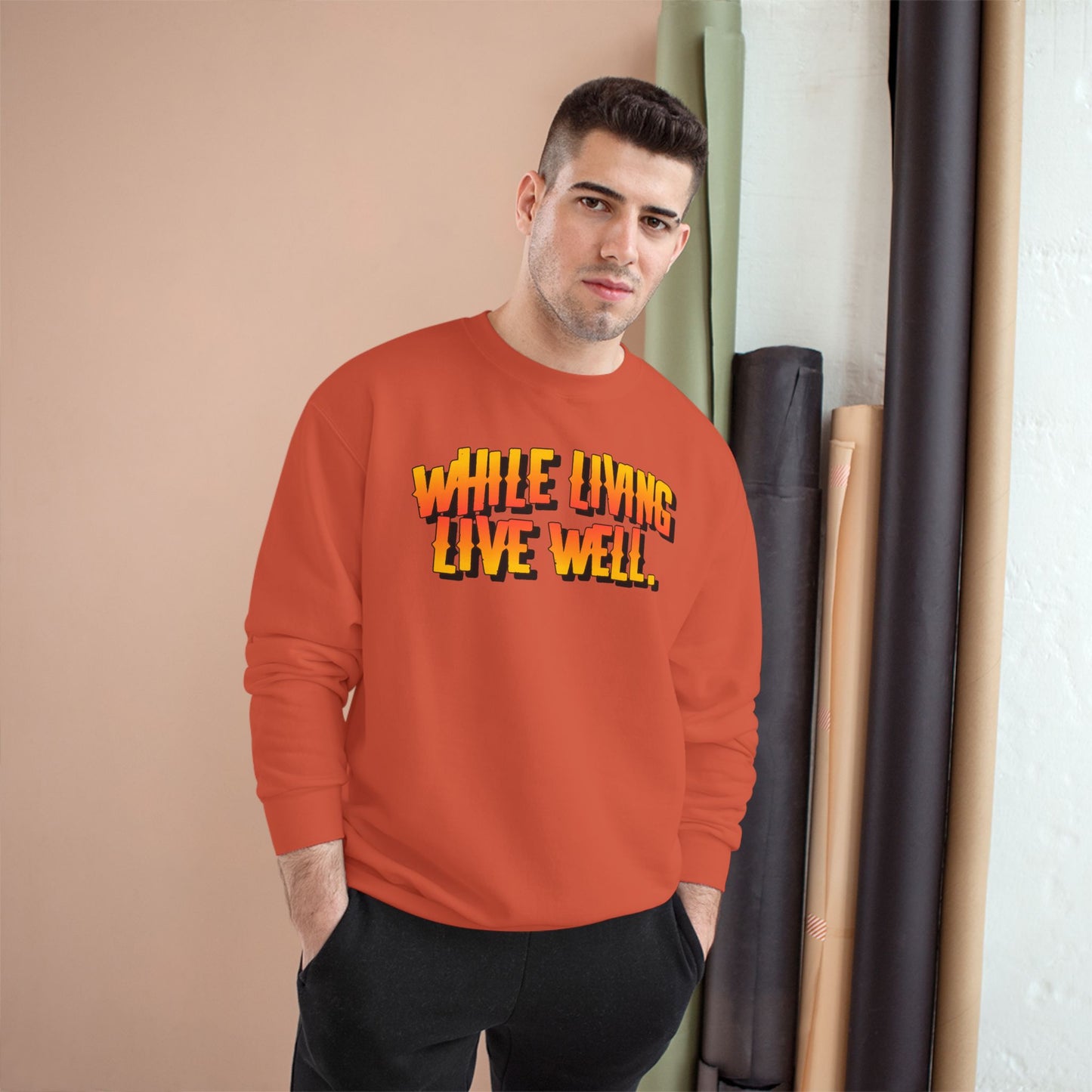 While Living Live Well sweatshirt | Retro 3D text, motivational slogan