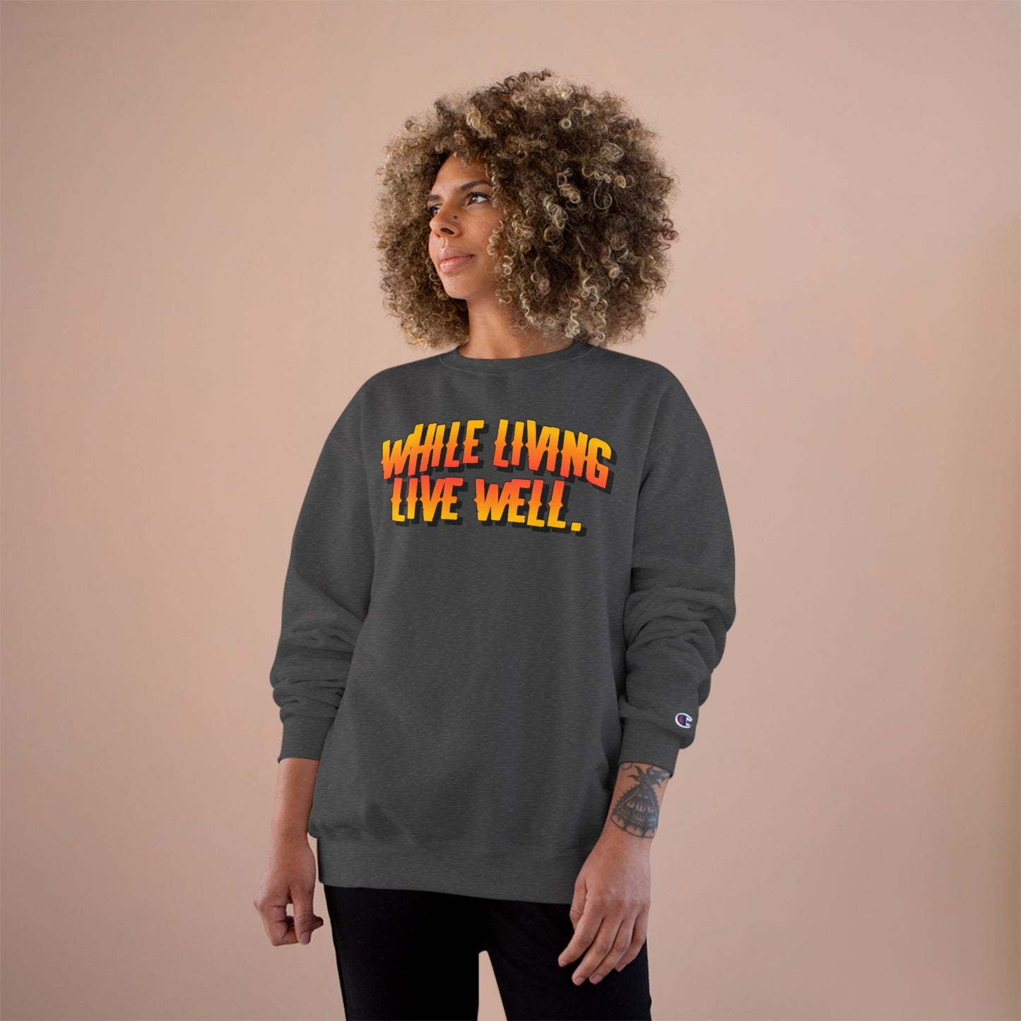 While Living Live Well sweatshirt | Retro 3D text, motivational slogan
