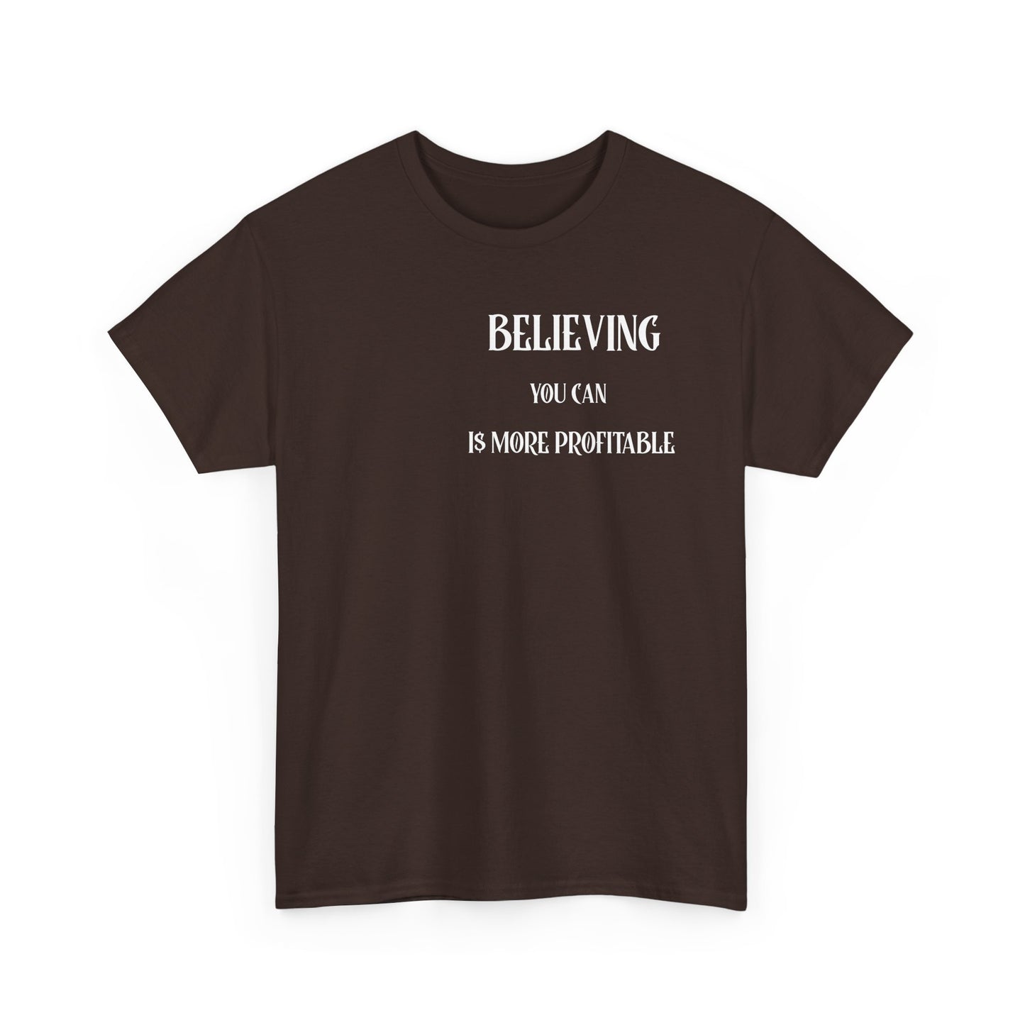 Believing Motivational Unisex Cotton Tee, Inspirational Shirt, Casual Wear, Gift for Friends, Everyday Comfort