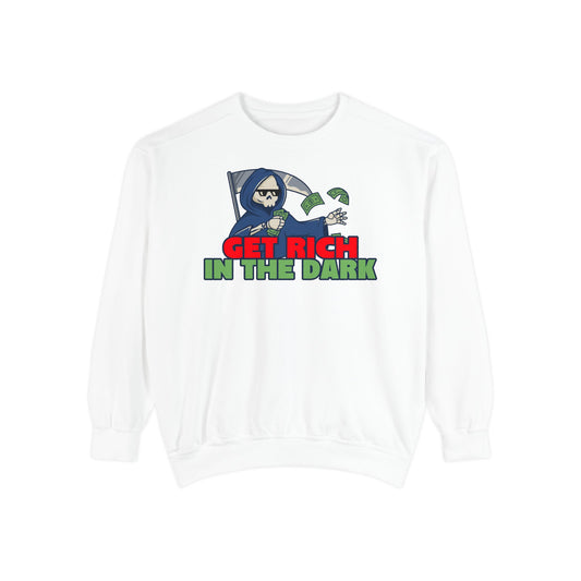 Unisex Motivational Sweatshirt - Get Rich in the Dark, Perfect for Entrepreneurs, Trendy Gift, Casual Wear, Cozy Fashion