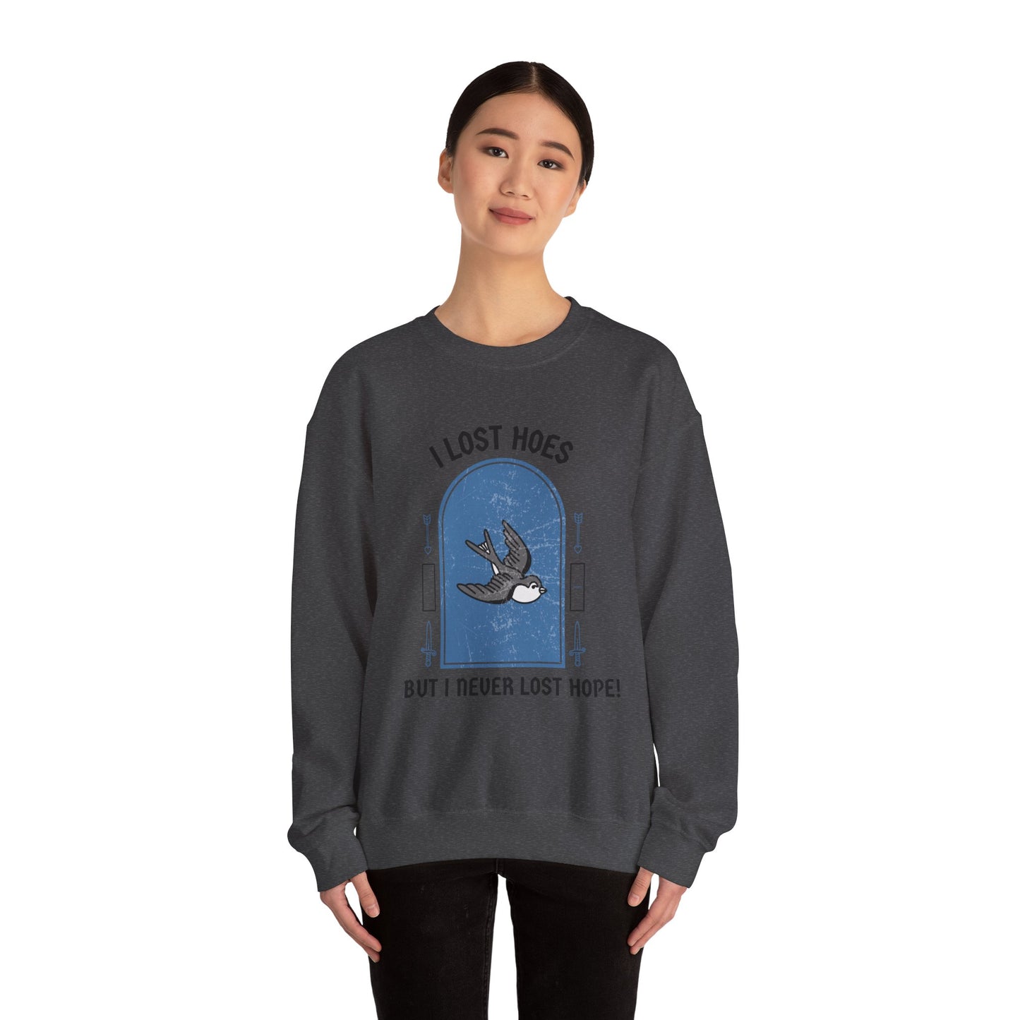 Heartbreak Funny Quote Unisex Sweatshirt, Lost Hoes Never Lost Hope, Crewneck Jumper, Humor Sweater, Funny Statement Apparel, Unisex Graphic