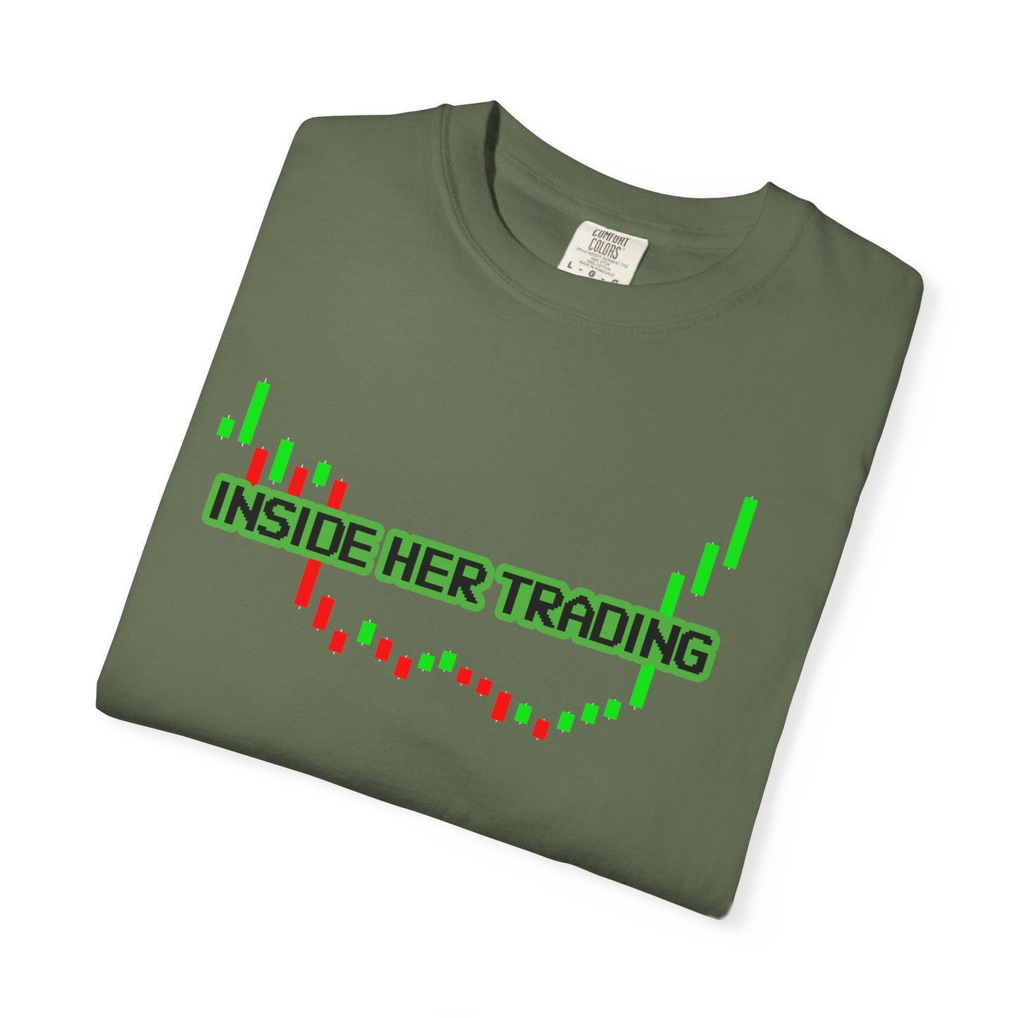 Funny Quote Insider Her Trading Unisex Garment-Dyed T-shirt for Boyfriend Gift, Crypto Graph Tee, Finance Shirt, Stock Market Top, Day