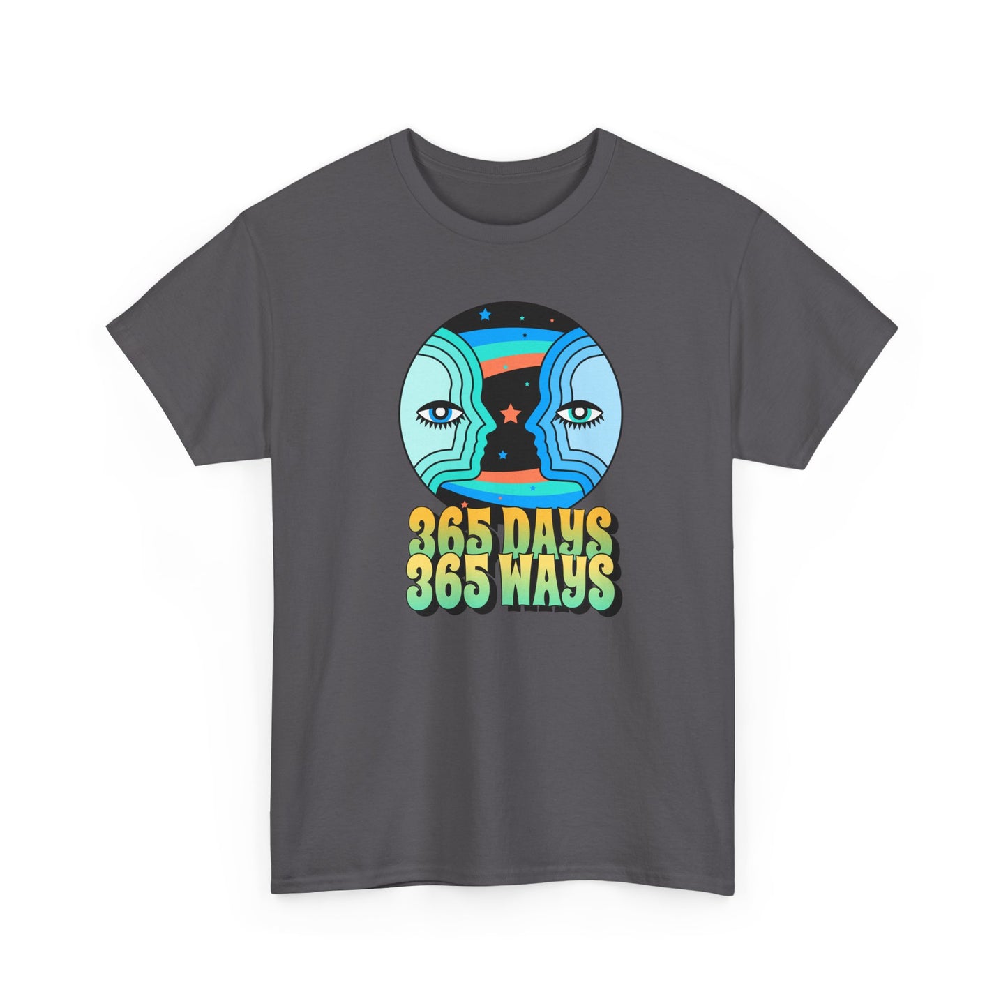 Retro Graphic Tee, Inspirational Quote Shirt, Unisex Cotton Tshirt, 365 Days 365 Ways, Gift for Him Her, Vintage Graphic Tee, Motivational