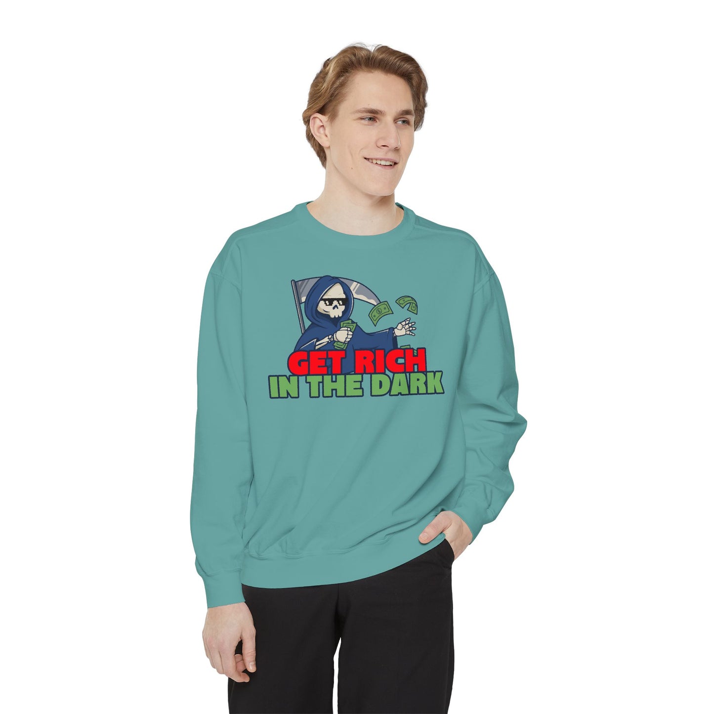 Unisex Motivational Sweatshirt - Get Rich in the Dark, Perfect for Entrepreneurs, Trendy Gift, Casual Wear, Cozy Fashion