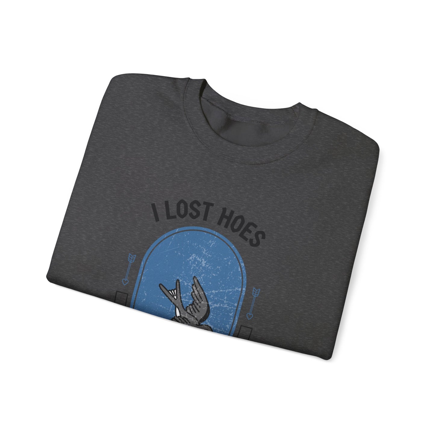 Heartbreak Funny Quote Unisex Sweatshirt, Lost Hoes Never Lost Hope, Crewneck Jumper, Humor Sweater, Funny Statement Apparel, Unisex Graphic
