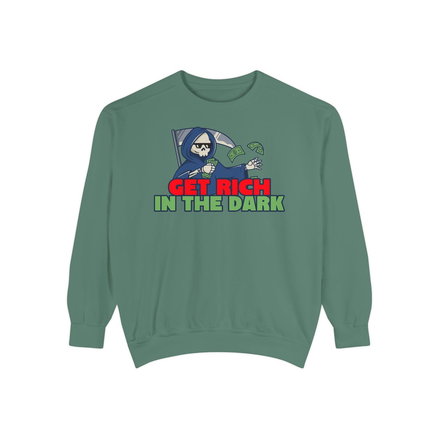 Unisex Motivational Sweatshirt - Get Rich in the Dark, Perfect for Entrepreneurs, Trendy Gift, Casual Wear, Cozy Fashion