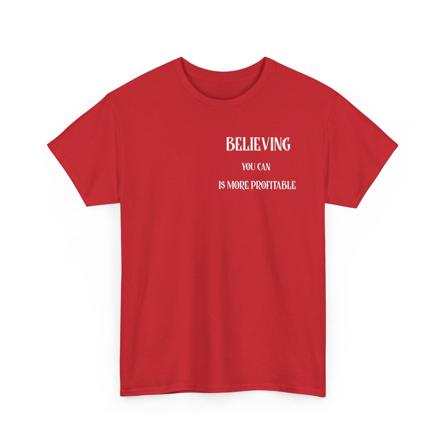 Believing Motivational Unisex Cotton Tee, Inspirational Shirt, Casual Wear, Gift for Friends, Everyday Comfort