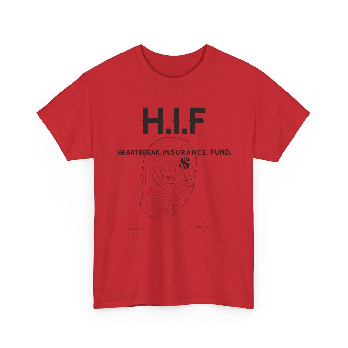 Heartbreak Insurance Fund Tee, Unisex Cotton T-Shirt, Casual Wear, Gift for Friends, Statement Tee, Unique Graphic Shirt