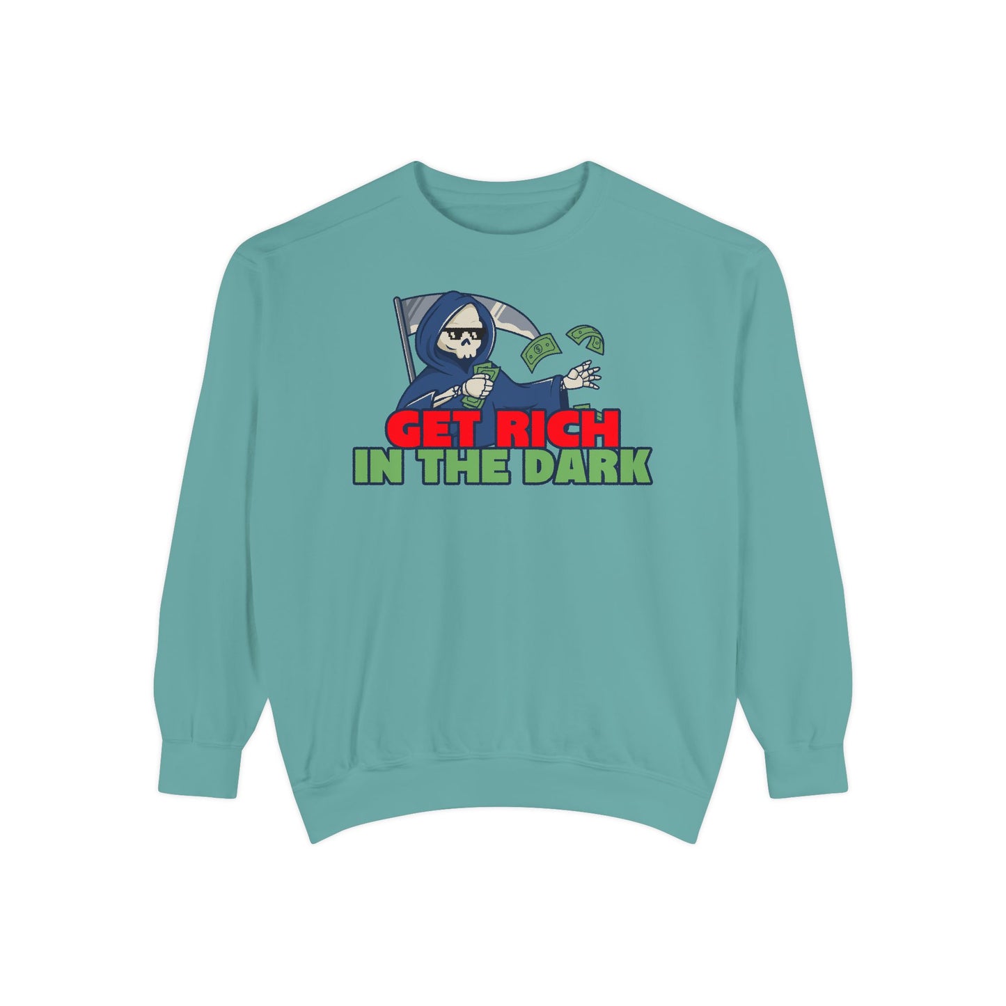 Unisex Motivational Sweatshirt - Get Rich in the Dark, Perfect for Entrepreneurs, Trendy Gift, Casual Wear, Cozy Fashion