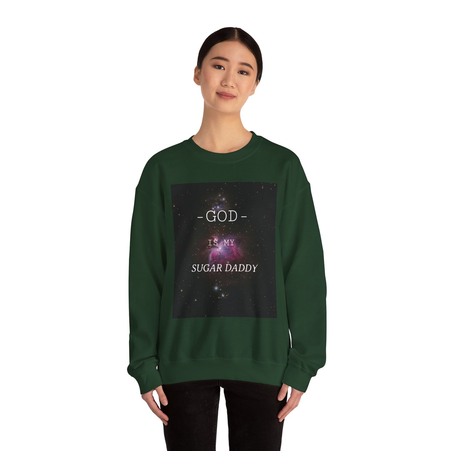 Religious Quote Crewneck Sweatshirt, God is My Sugar Daddy, Funny Playful Jumper, Unisex Hoodie, Sweatshirt, Pullover, Long Sleeve Shirt,