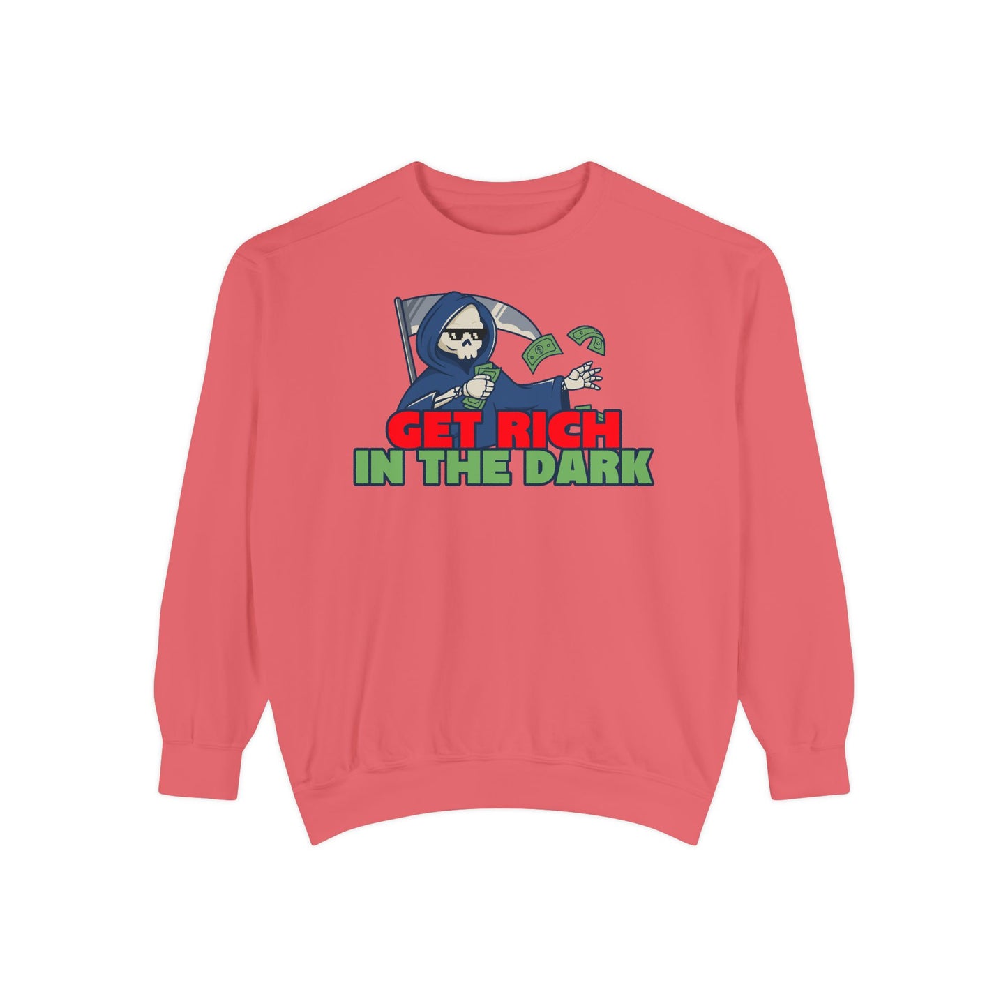 Unisex Motivational Sweatshirt - Get Rich in the Dark, Perfect for Entrepreneurs, Trendy Gift, Casual Wear, Cozy Fashion