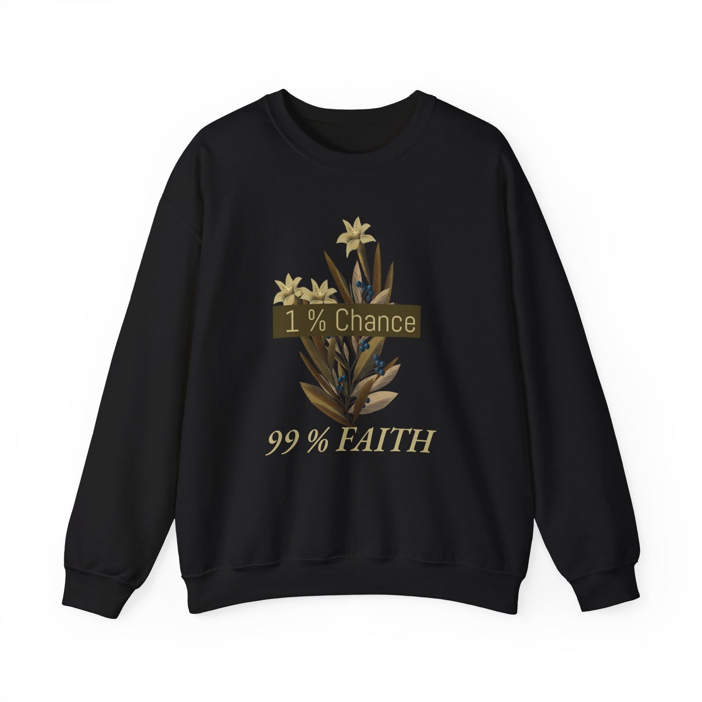 Inspirational Floral Crewneck Sweatshirt, Motivational Gift, Unisex Sweatshirt, Positive Vibes, Cozy Fashion