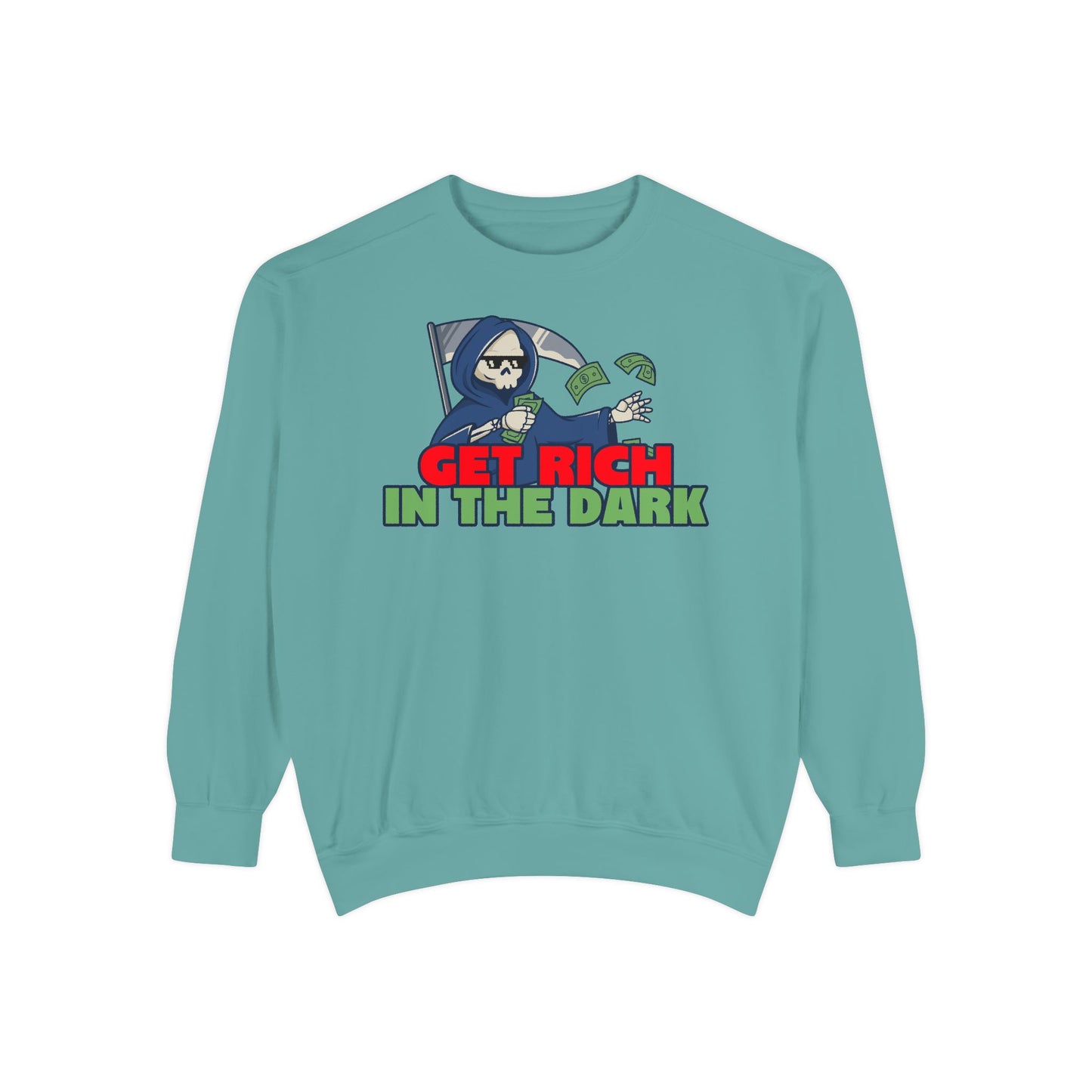 Unisex Motivational Sweatshirt - Get Rich in the Dark, Perfect for Entrepreneurs, Trendy Gift, Casual Wear, Cozy Fashion