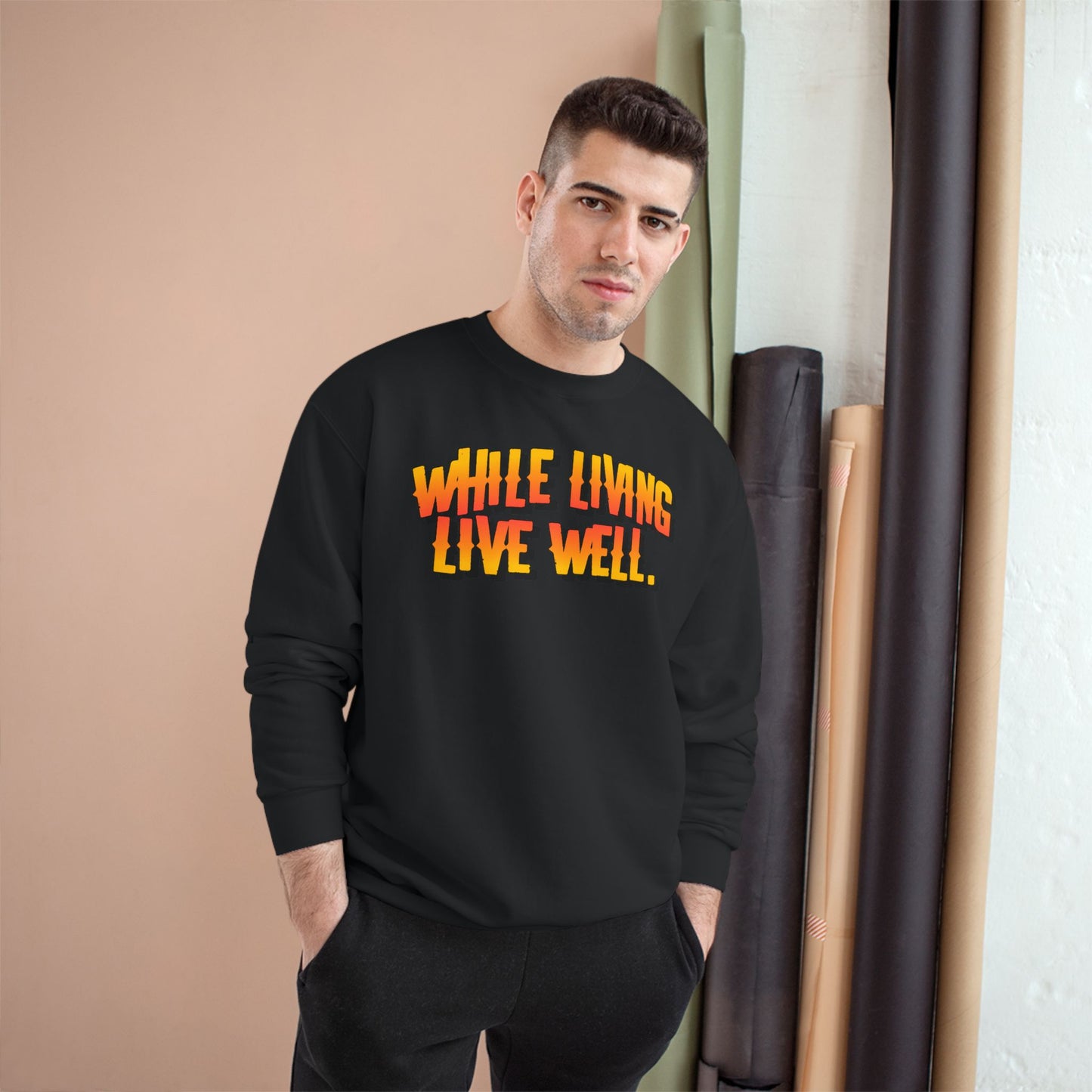 While Living Live Well sweatshirt | Retro 3D text, motivational slogan