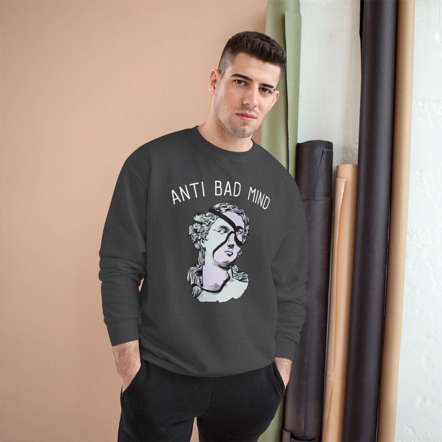 Champion Anti Bad Mind Sweatshirt | Mental Health Positive Art