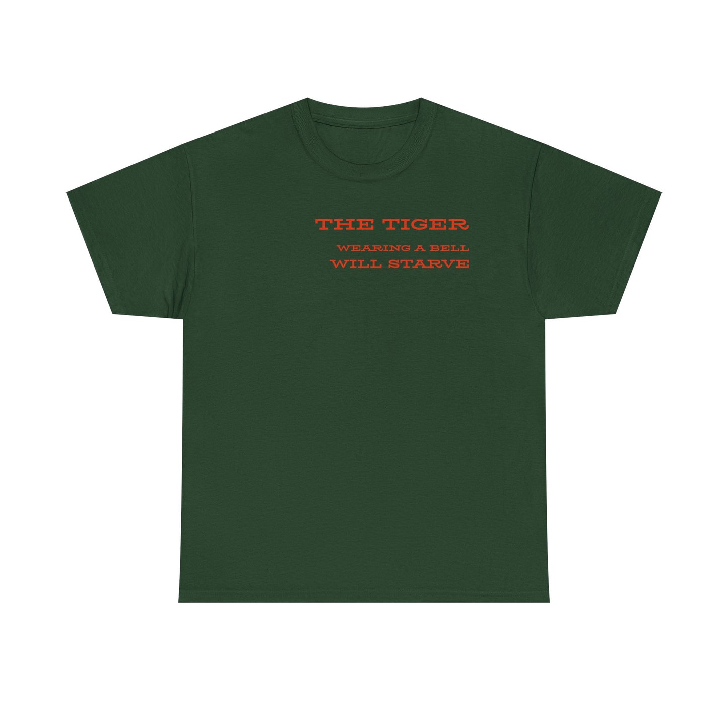 Unisex Heavy Cotton Tee - 'The Tiger Wearing a Bell Will Starve', Relaxed Fit T-Shirt for Animal Lovers, Gift for Nature Enthusiasts, [...]
