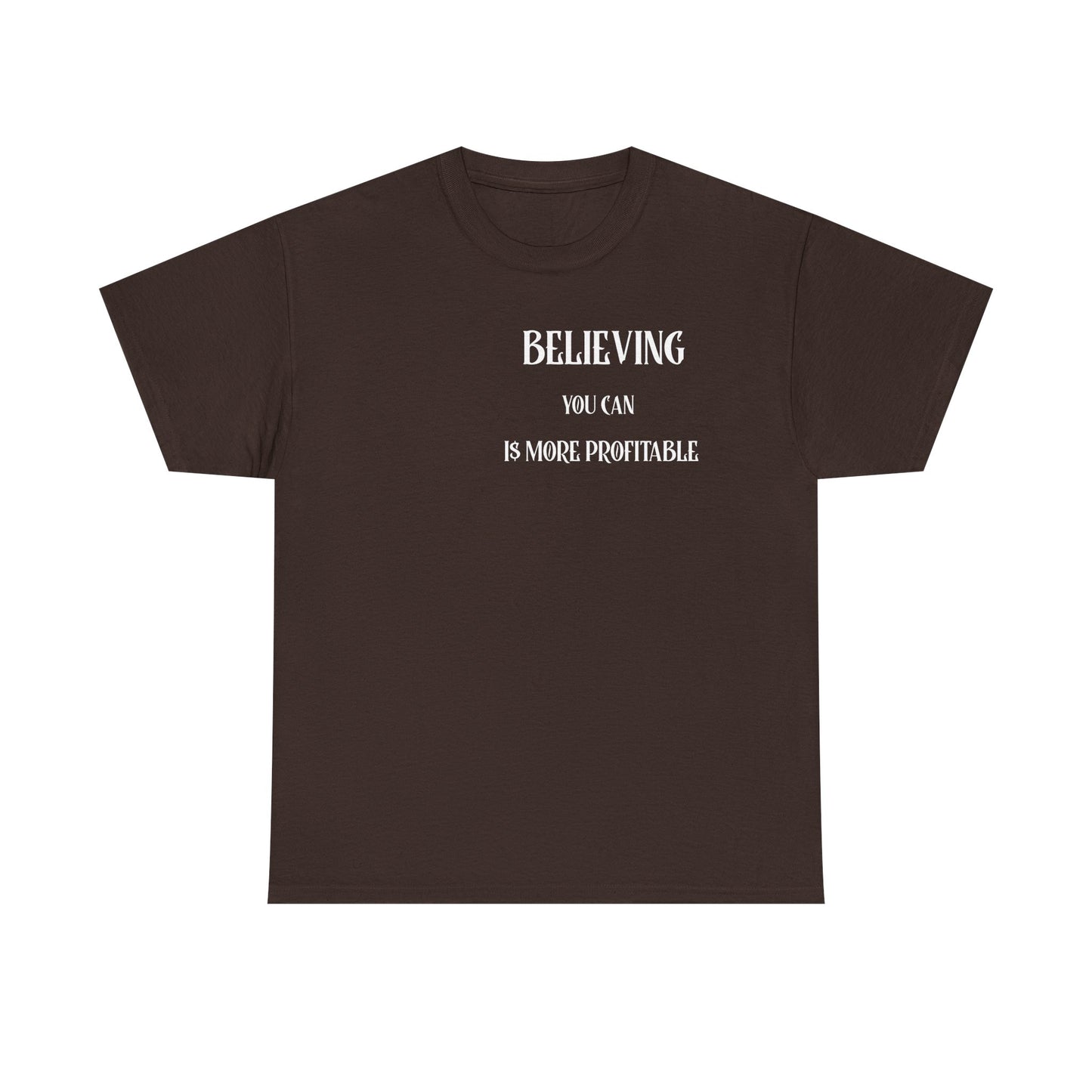 Believing Motivational Unisex Cotton Tee, Inspirational Shirt, Casual Wear, Gift for Friends, Everyday Comfort