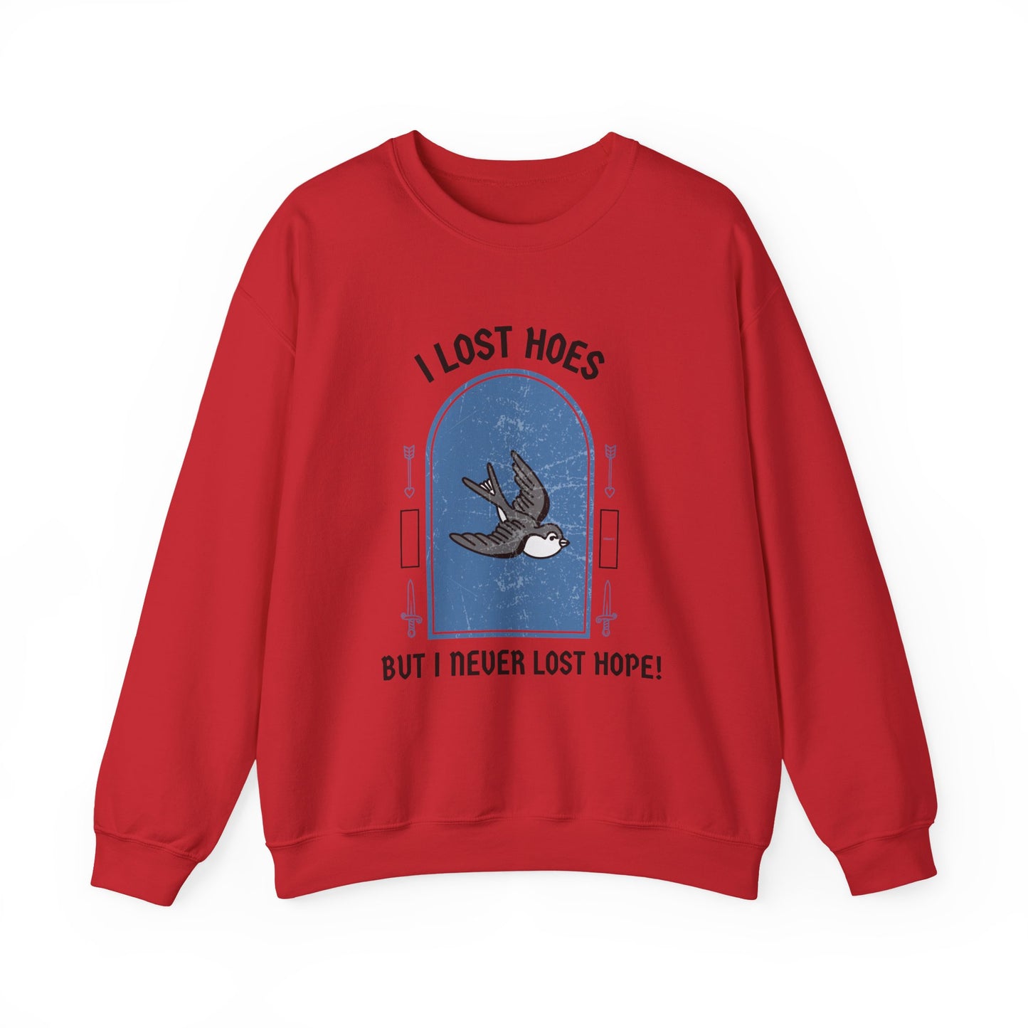 Heartbreak Funny Quote Unisex Sweatshirt, Lost Hoes Never Lost Hope, Crewneck Jumper, Humor Sweater, Funny Statement Apparel, Unisex Graphic