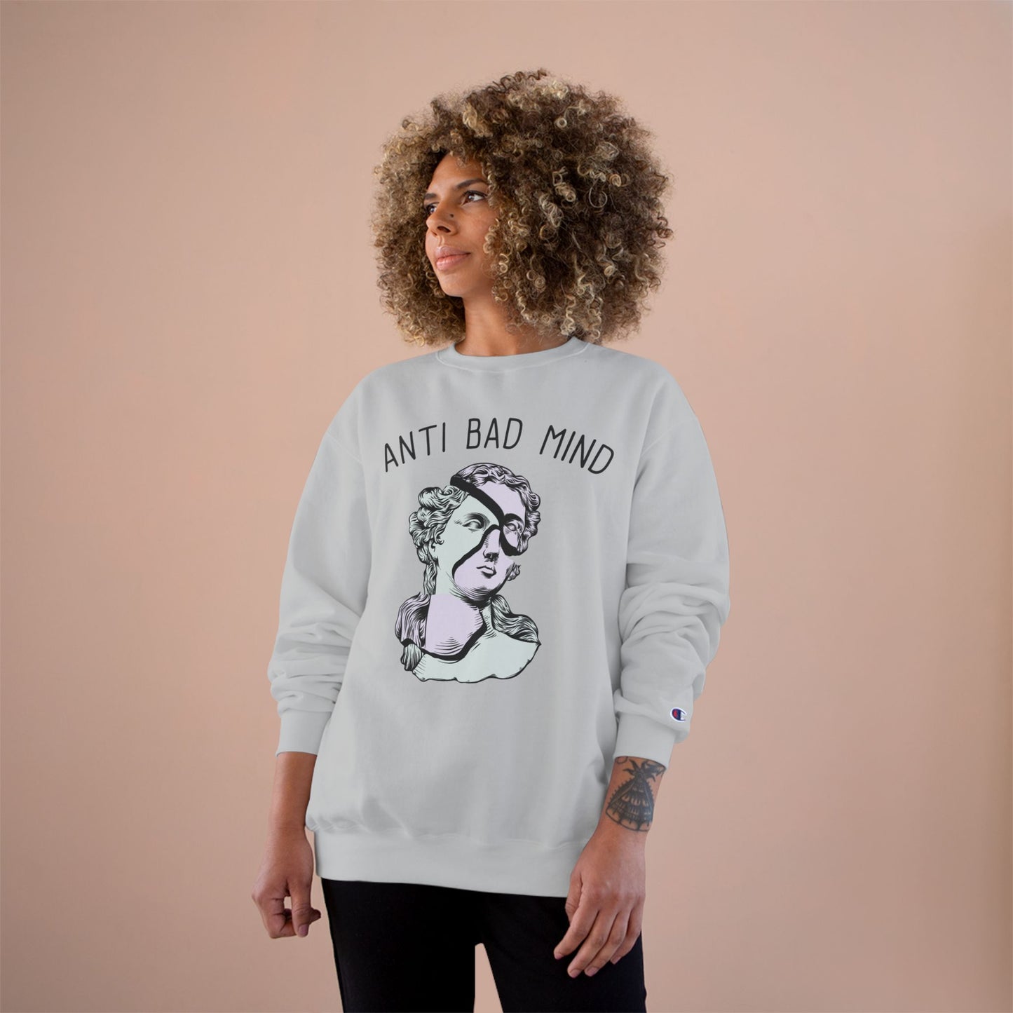 Champion Anti Bad Mind Sweatshirt | Mental Health Positive Art