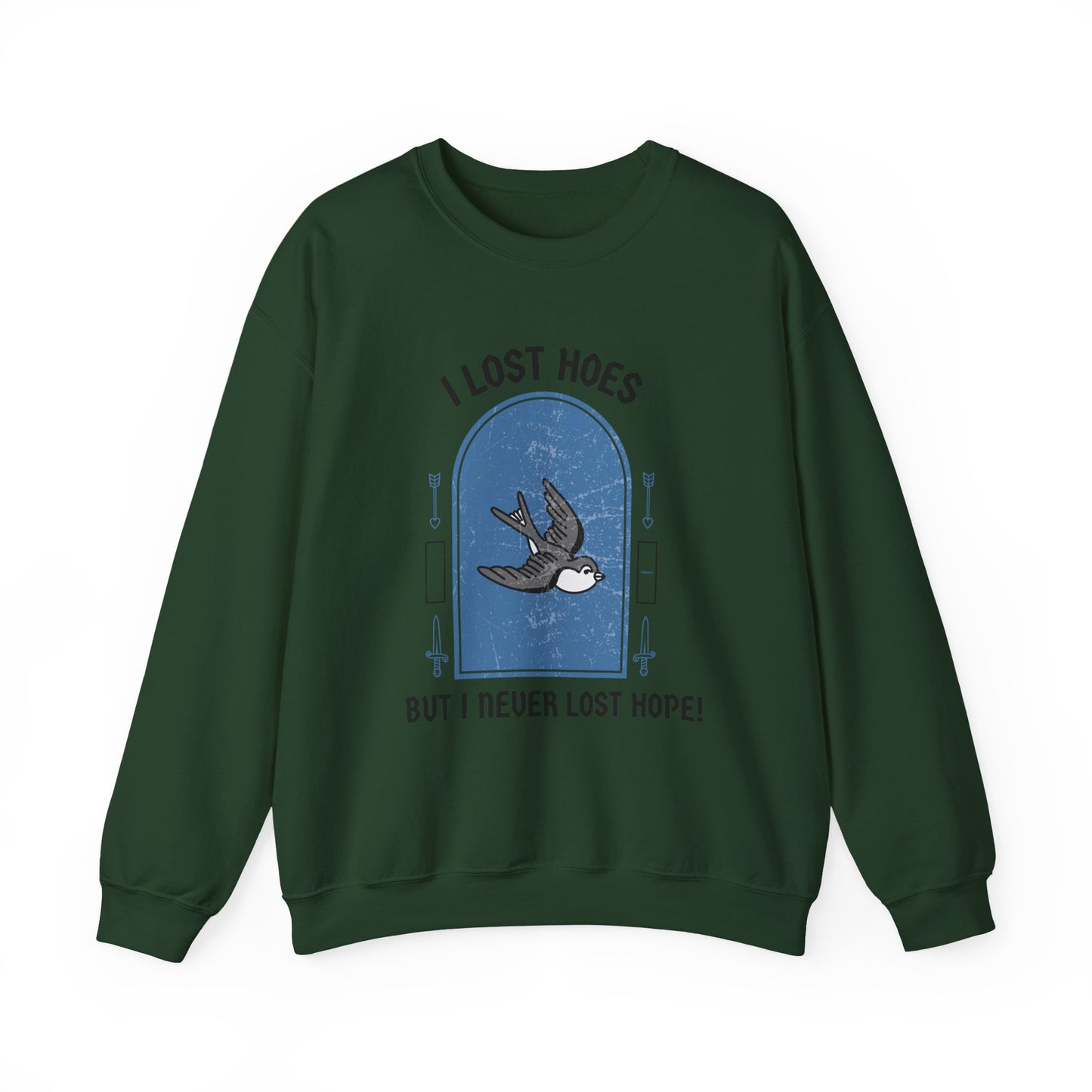 Heartbreak Funny Quote Unisex Sweatshirt, Lost Hoes Never Lost Hope, Crewneck Jumper, Humor Sweater, Funny Statement Apparel, Unisex Graphic