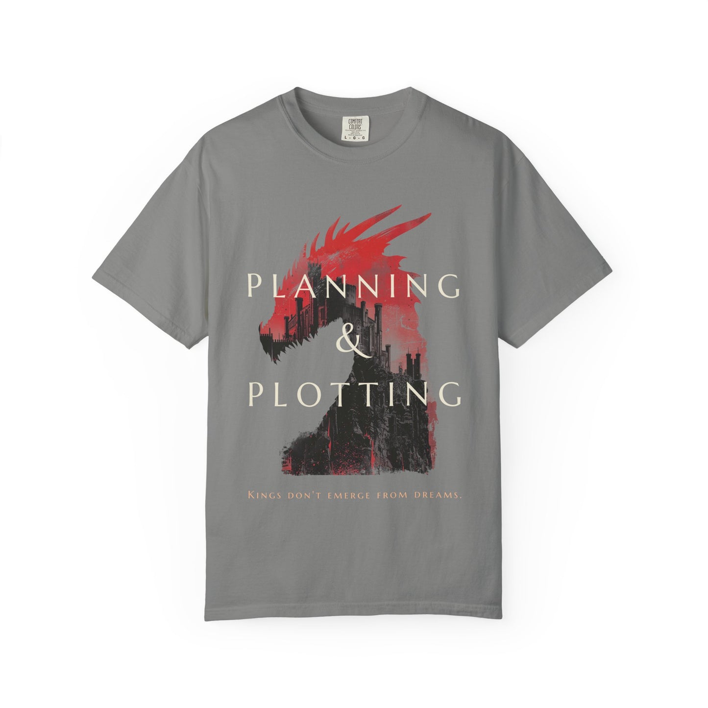 Dragon Design Inspirational Unisex T-shirt, Motivational Planning & Plotting Kings Tee, Graphic Tee, Gift for Him, Gift for Her