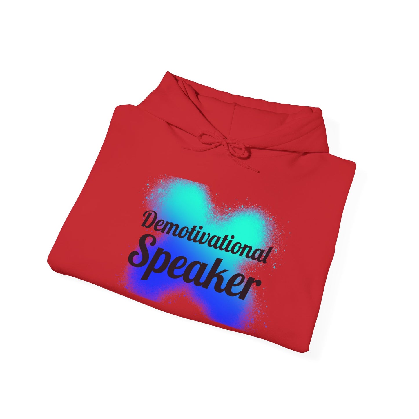 Demotivational Speaker Hoodie | Funny Gift, Unisex Sweatshirt, Casual Wear, Humor Apparel, Motivational Joke Clothing