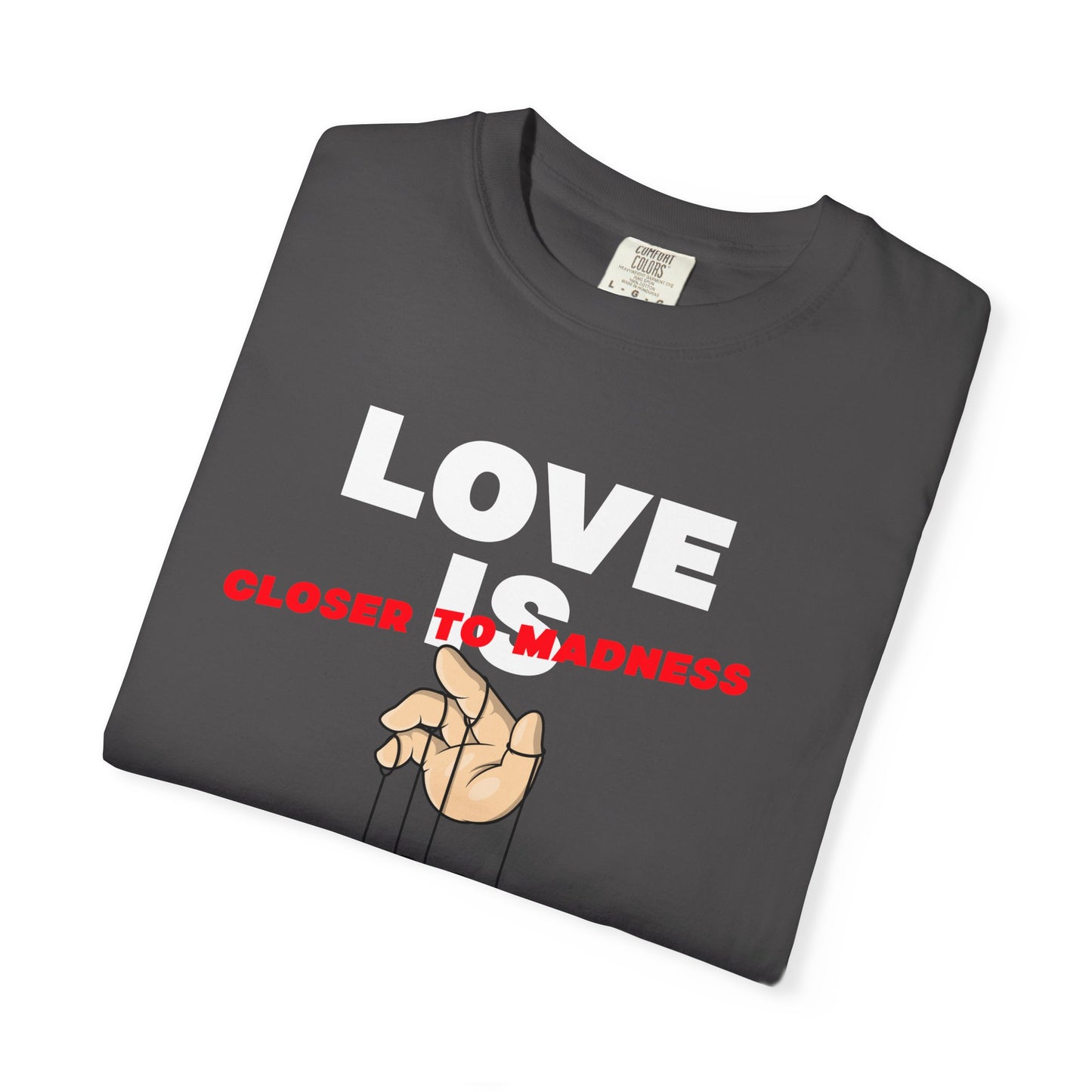 Love Is Closer to Sadness T-shirt | Heart Puppet Illustration