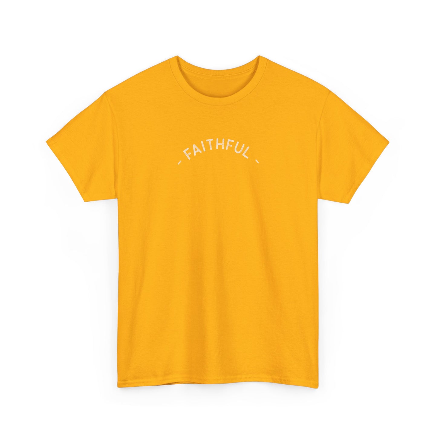 Faithful Unisex Tee, Inspirational Religious Quote, Bible Verse Men's Women's Shirt, Motivational Christian Apparel, Religious Graphic Tee,