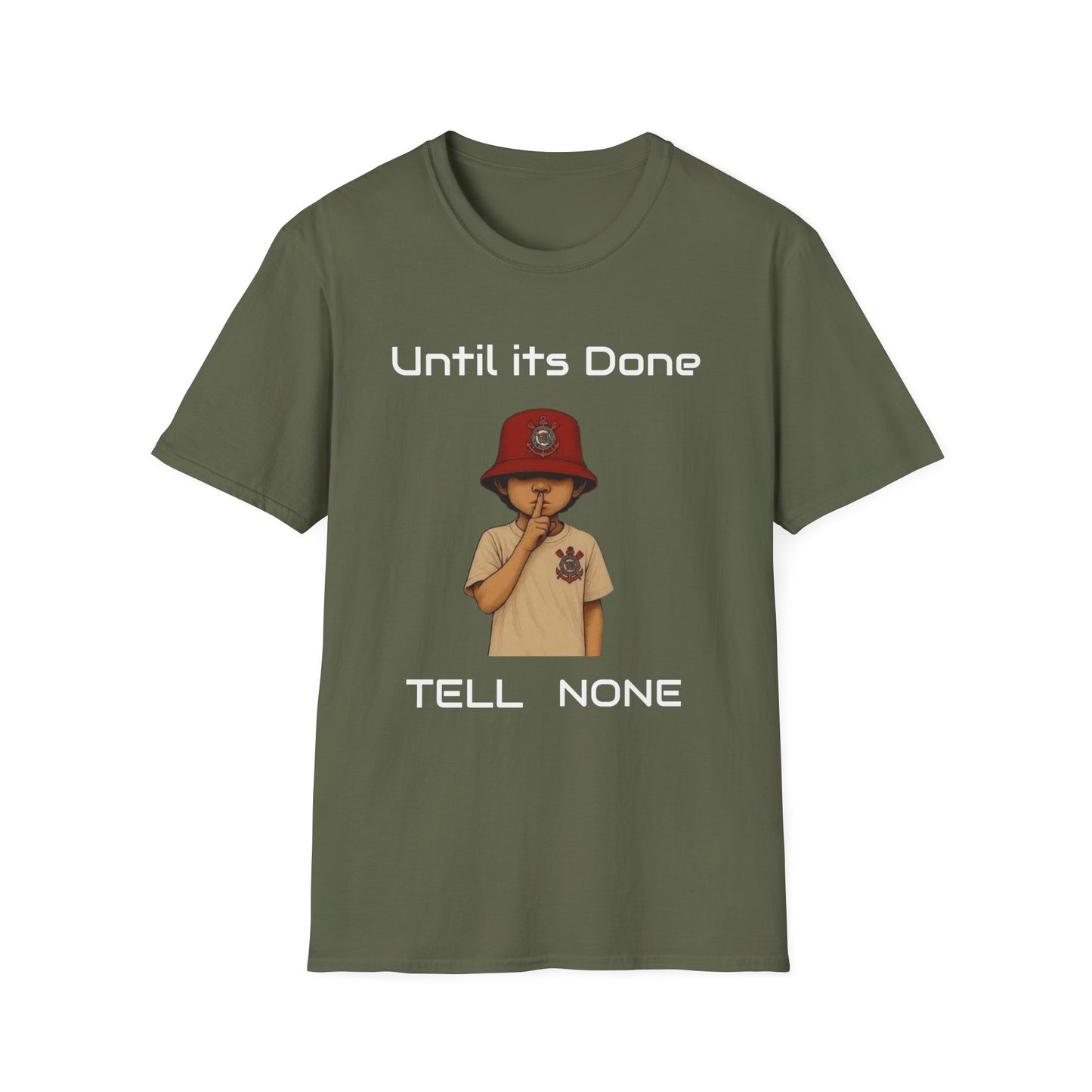 Motivational Quote Unisex T-Shirt, Until Its Done Tell None, Inspirational Tee, Graphic Shirt, Workout Top