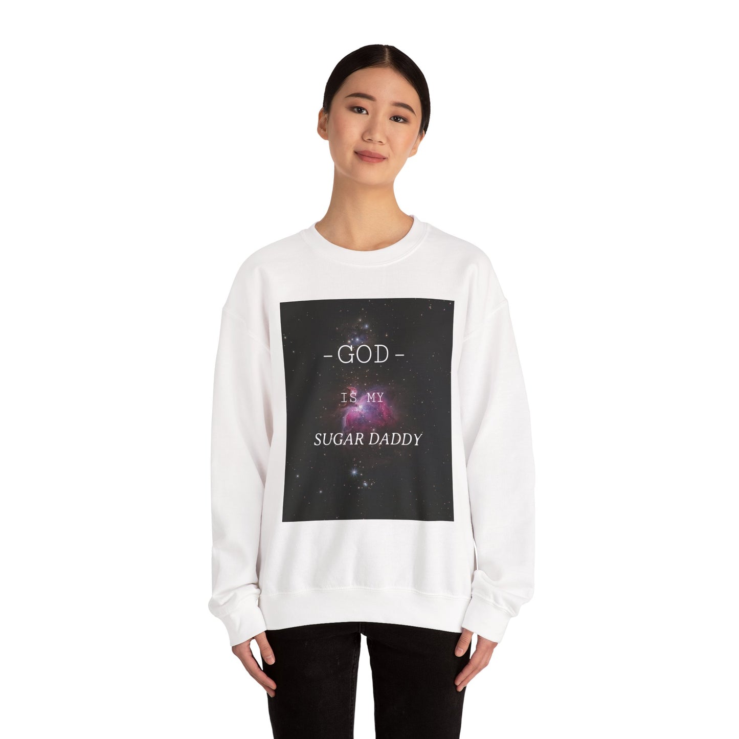 Funny God Is My Sugar Daddy Crewneck Sweatshirt, Religious Humor Gift, Unisex Sweater, Cozy Apparel for Holidays, Faith-Based Fashion
