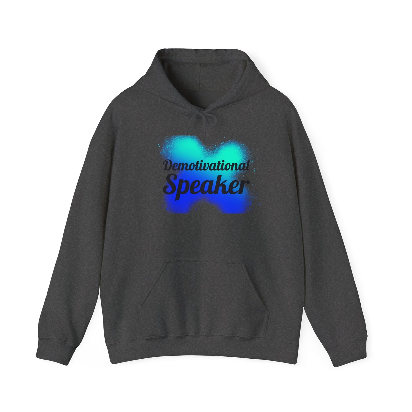 Demotivational Speaker Hoodie | Funny Gift, Unisex Sweatshirt, Casual Wear, Humor Apparel, Motivational Joke Clothing