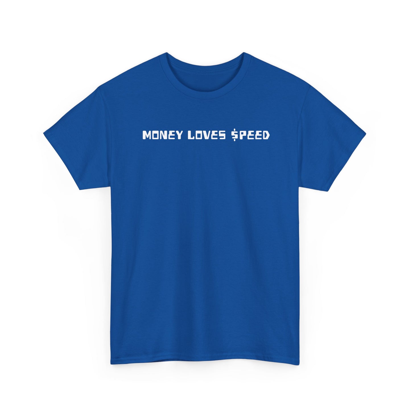 Bold Quote Money Loves Speed Unisex Tee, Graphic T-Shirt, Inspirational Shirt, Motivational Quote Top, Unisex Clothing, Money Quote Shirt