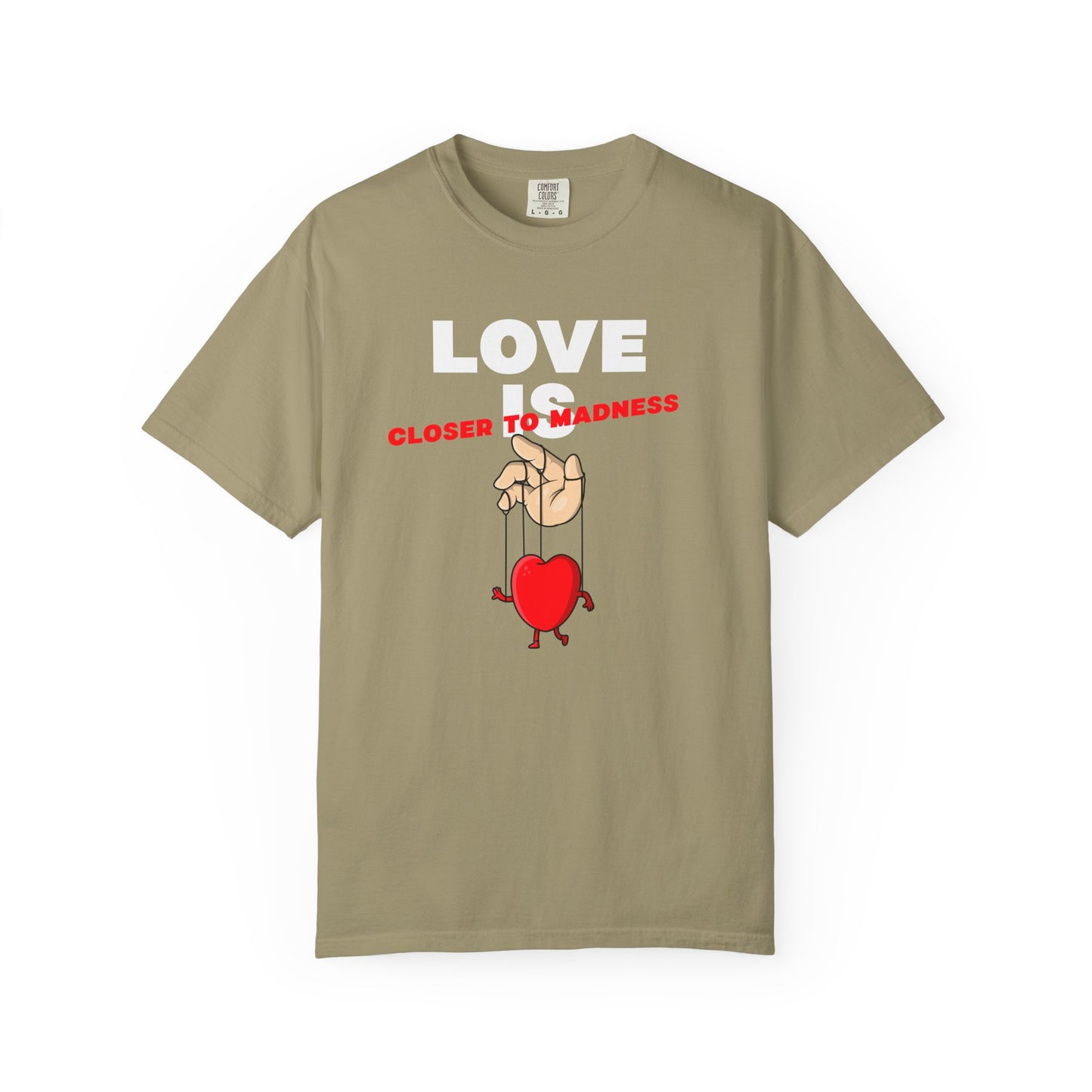 Love Is Closer to Sadness T-shirt | Heart Puppet Illustration