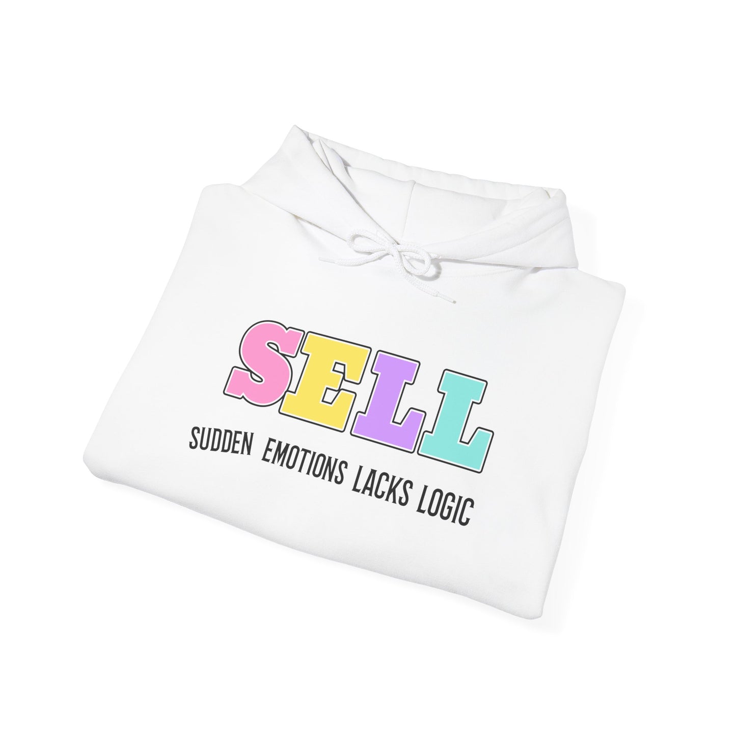 Colorful Graphic Hoodie with Message, Sell, Unisex Sweatshirt for Everyday Comfort, Casual Wear, Perfect Gift, Trendy Fashion