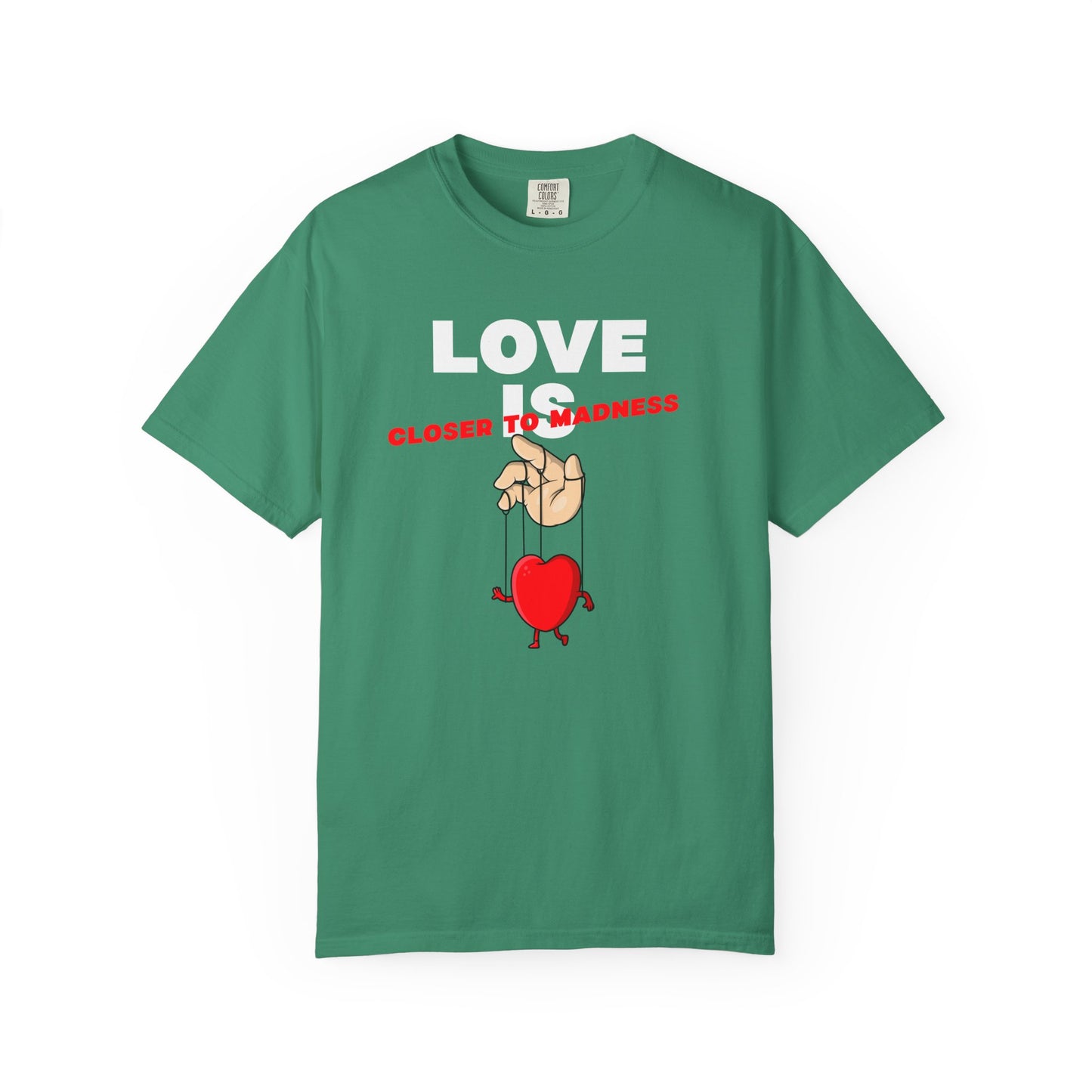 Love Is Closer to Sadness T-shirt | Heart Puppet Illustration